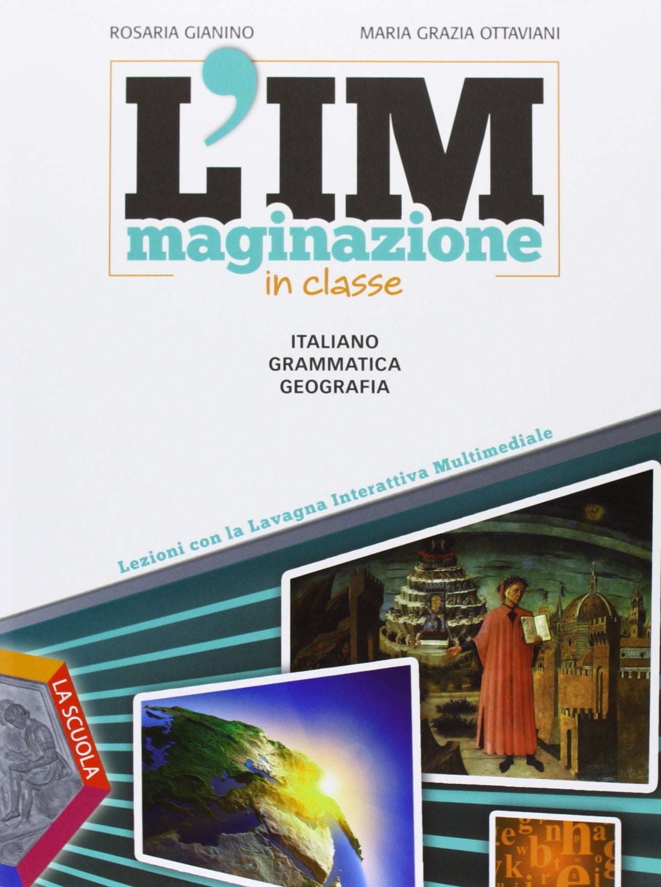 L'immaginazione in classe. Italiano, grammatica, geografia. Per la Scuola media Professional & Reference Books