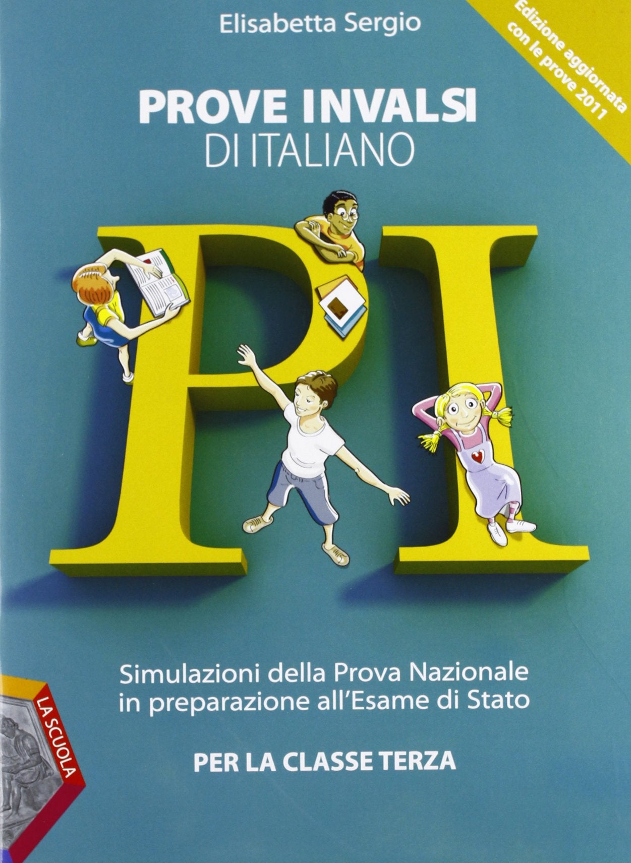 Prove INVALSI di italiano. Simulazioni della prova nazionale in preparazione all'esame di Stato. Per la Scuola media (Vol. 1) Professional & Reference Books