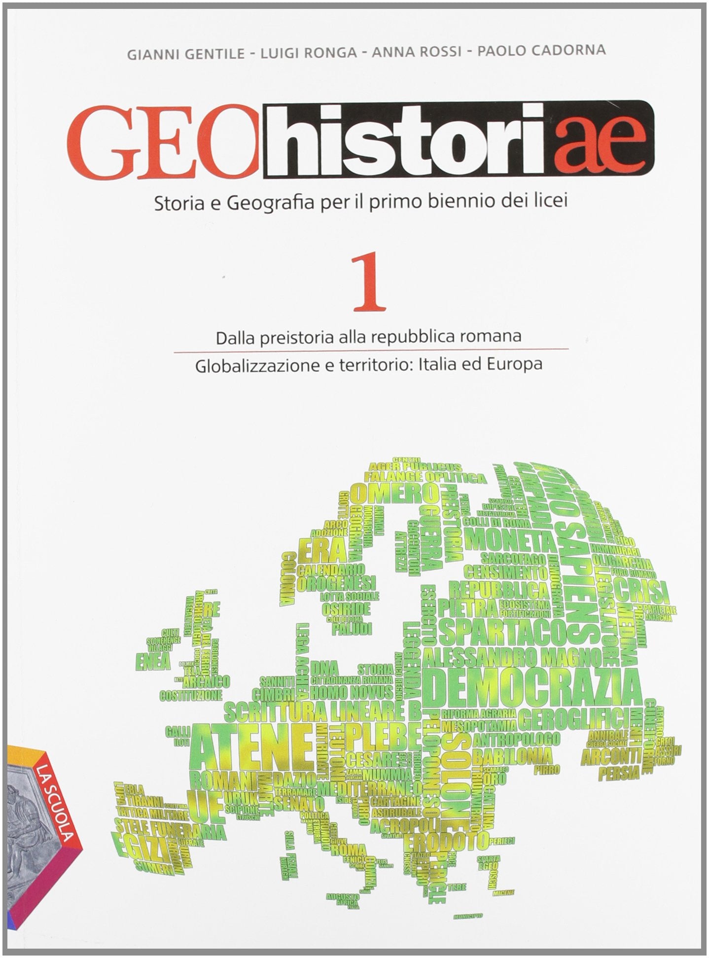 Geohistoriae. Per i Licei e gli Ist. magistrali. Con espansione online (Vol. 1) book