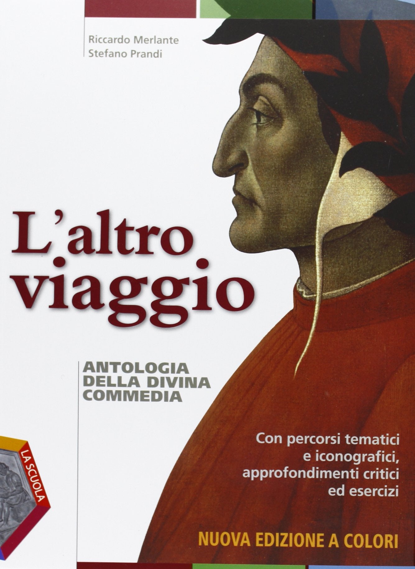 L'altro viaggio. Antologia della Divina Commedia con percorsi tematici e iconografici. Per le Scuole superiori. Con CD-ROM. Con espansione online Professional & Reference Books