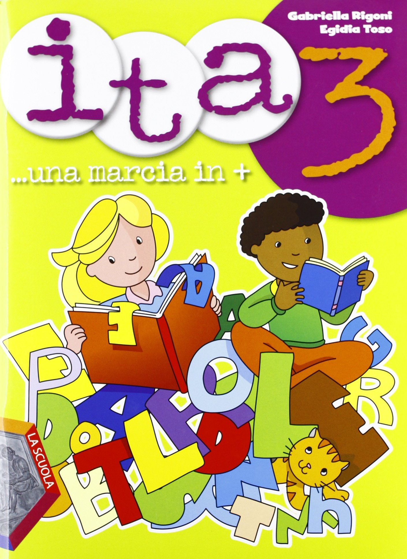 Ita. Una marcia in +. Per la Scuola elementare (Vol. 3) Professional & Reference Books