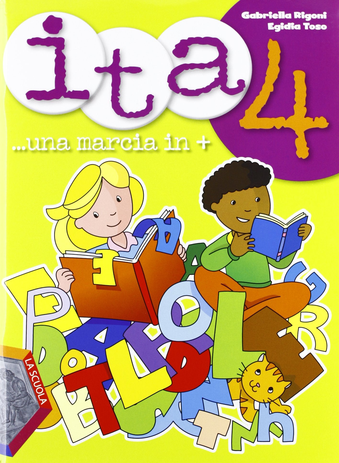 Ita. Una marcia in +. Per la Scuola elementare (Vol. 4) Professional & Reference Books