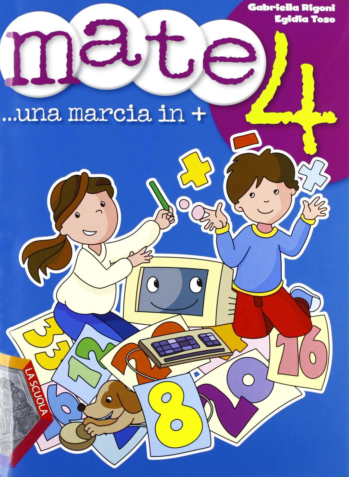 Mate. Una marcia in +. Per la Scuola elementare (Vol. 4) Professional & Reference Books