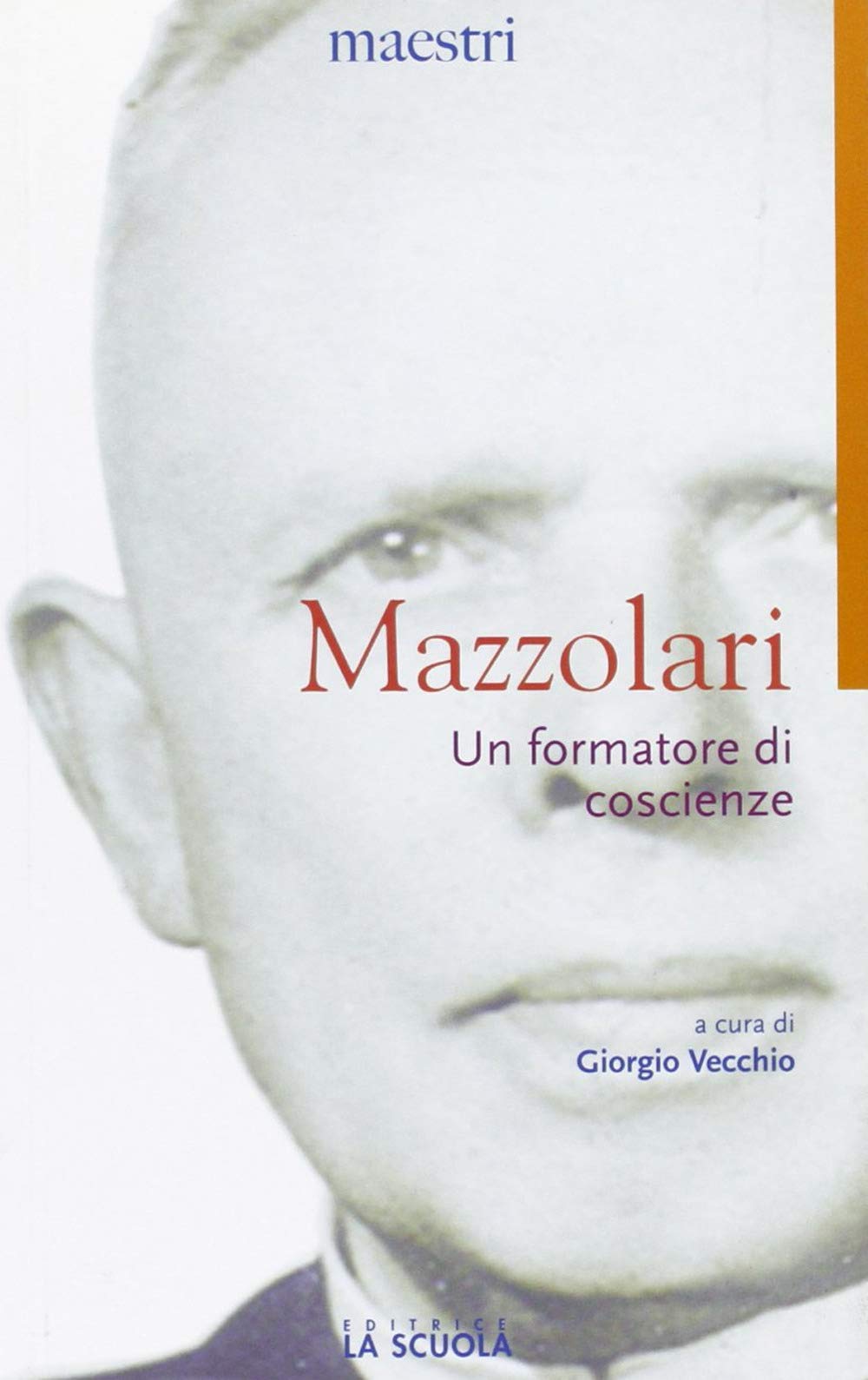 Un formatore di coscienze (Maestri. Testi e profili) Religion & Esotericism