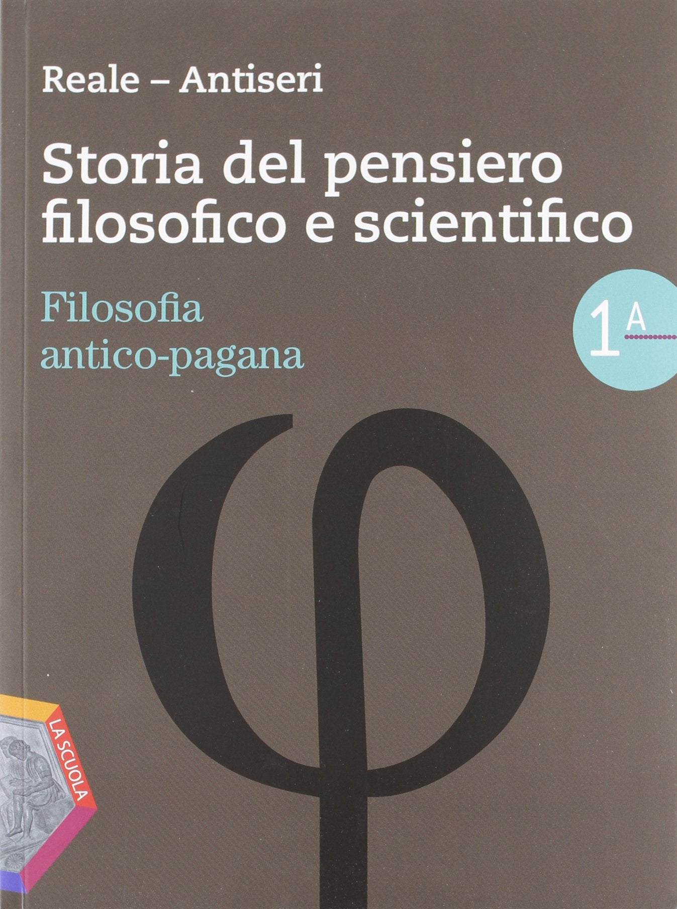 Storia del pensiero filosofico e scientifico. Volume 1A-1B: Filosofia antico-pagana-Patristica e Scolastica. Per le Scuole superiori Professional & Reference Books