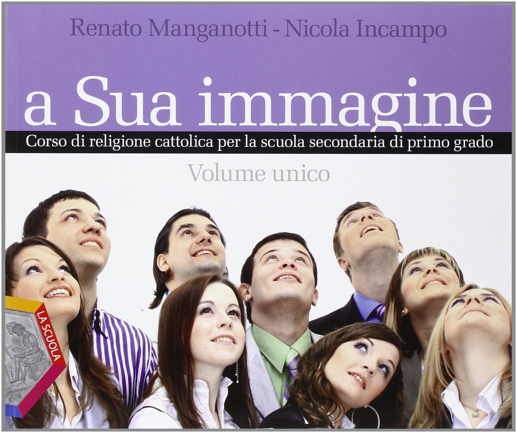 A sua immagine. Vol. unico. Con Esperienze del sacro. Per la Scuola media. Con CD-ROM. Con espansione online book