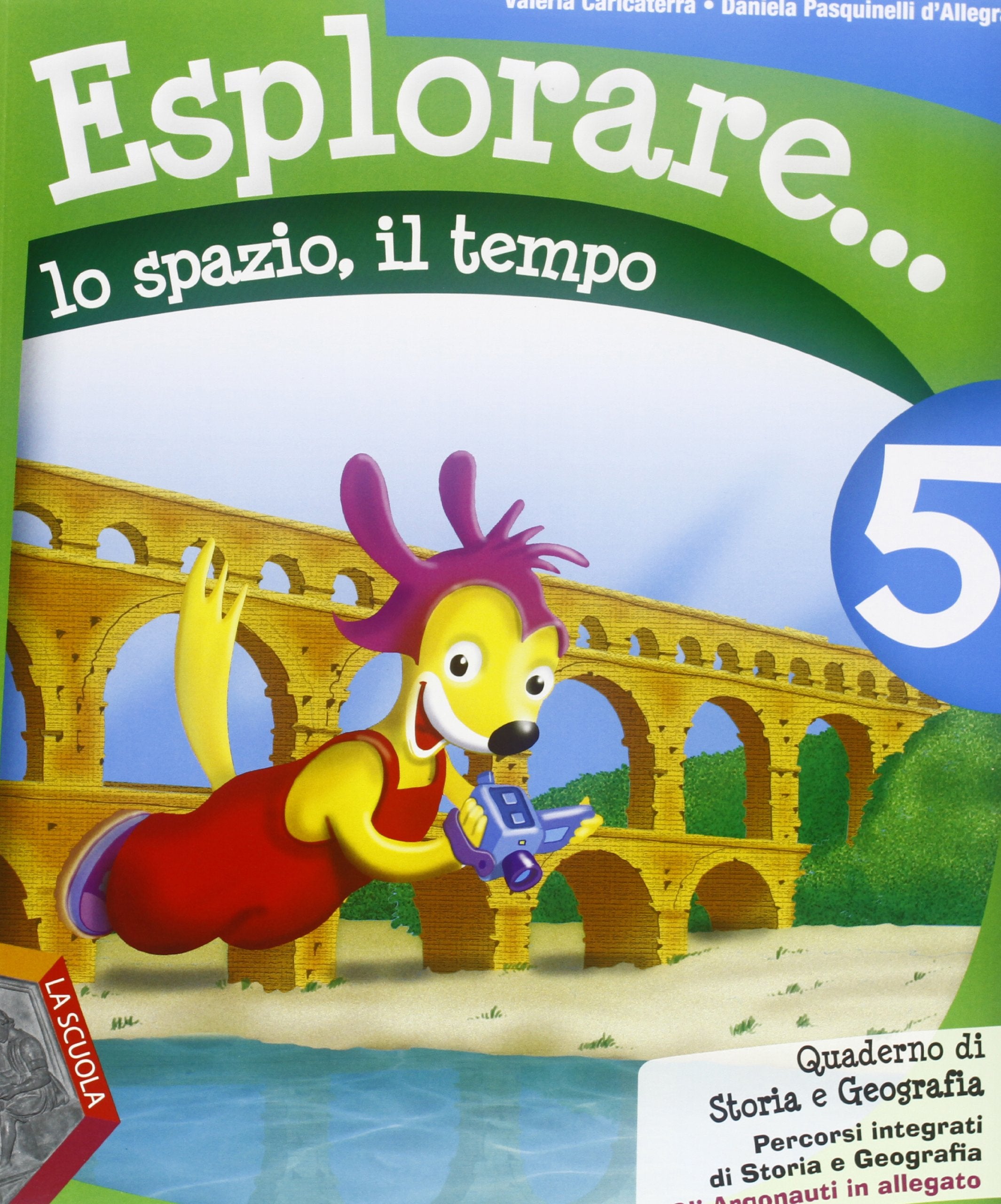 Esplorare... lo spazio, il tempo. Per la Scuola elementare. Con espansione online (Vol. 5) Professional & Reference Books