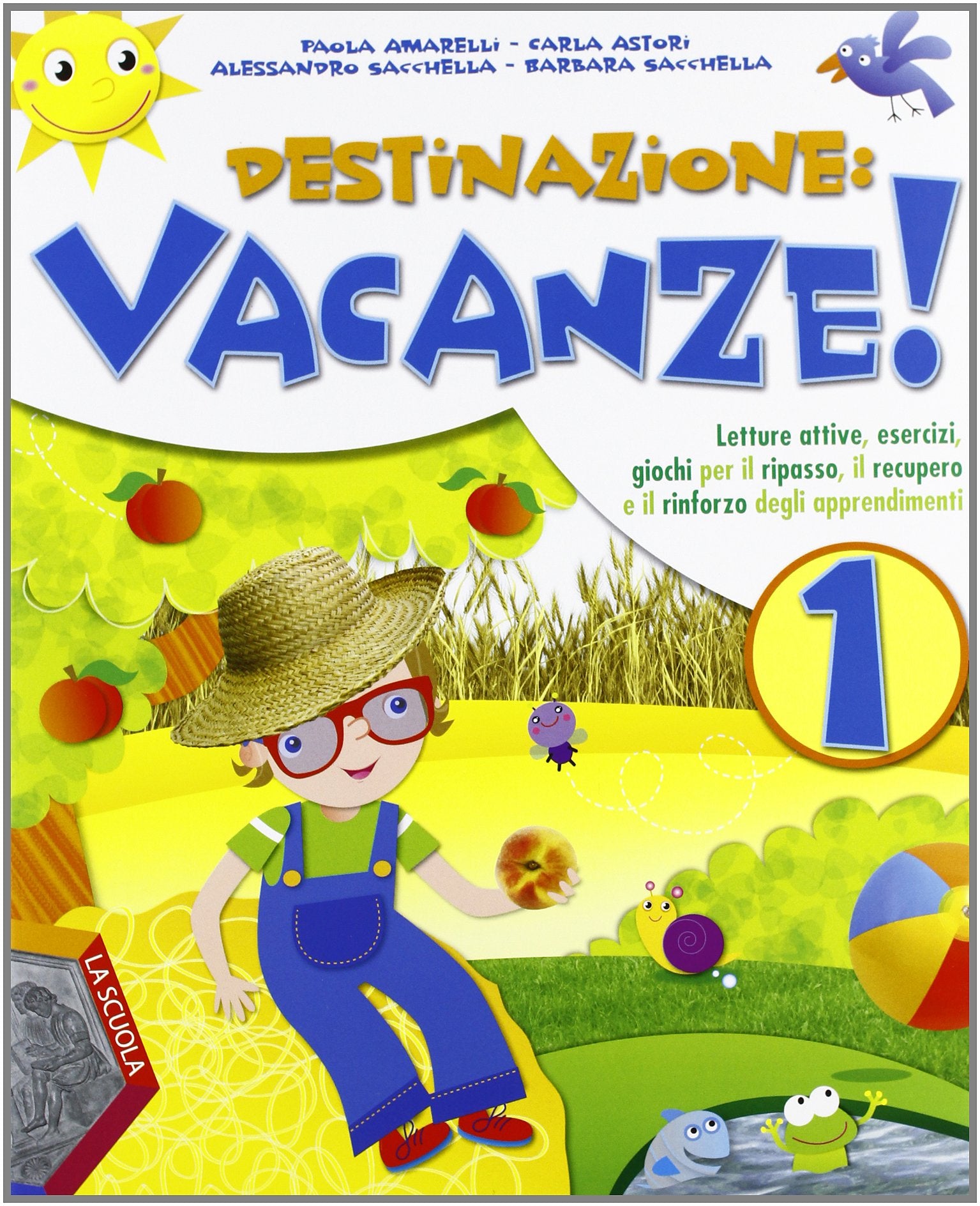 Destinazione: vacanze! Per la Scuola elementare (Vol. 1) Professional & Reference Books