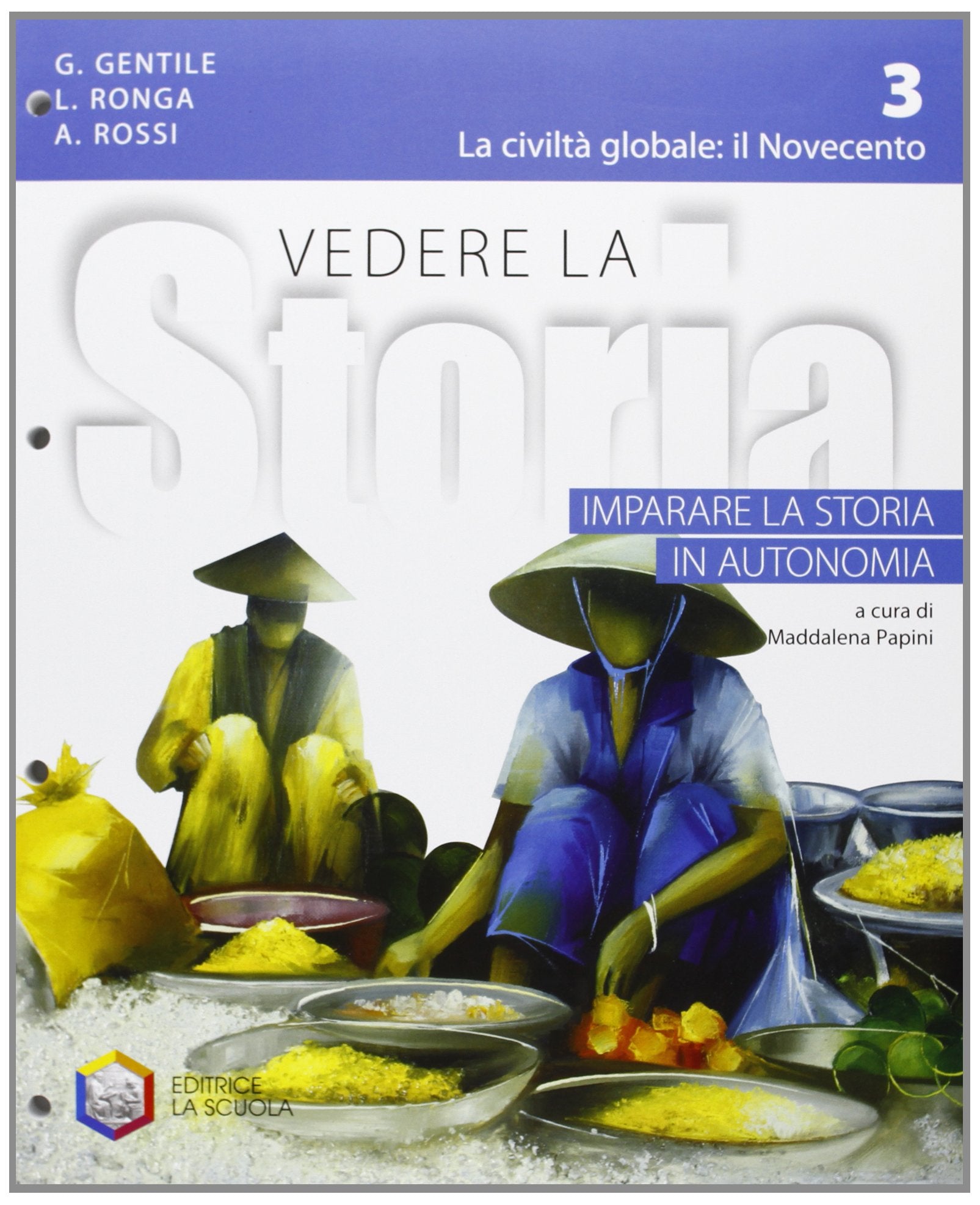 Imparare la storia in autonomia. Vedere la storia. Per la Scuola media (Vol. 3) Professional & Reference Books