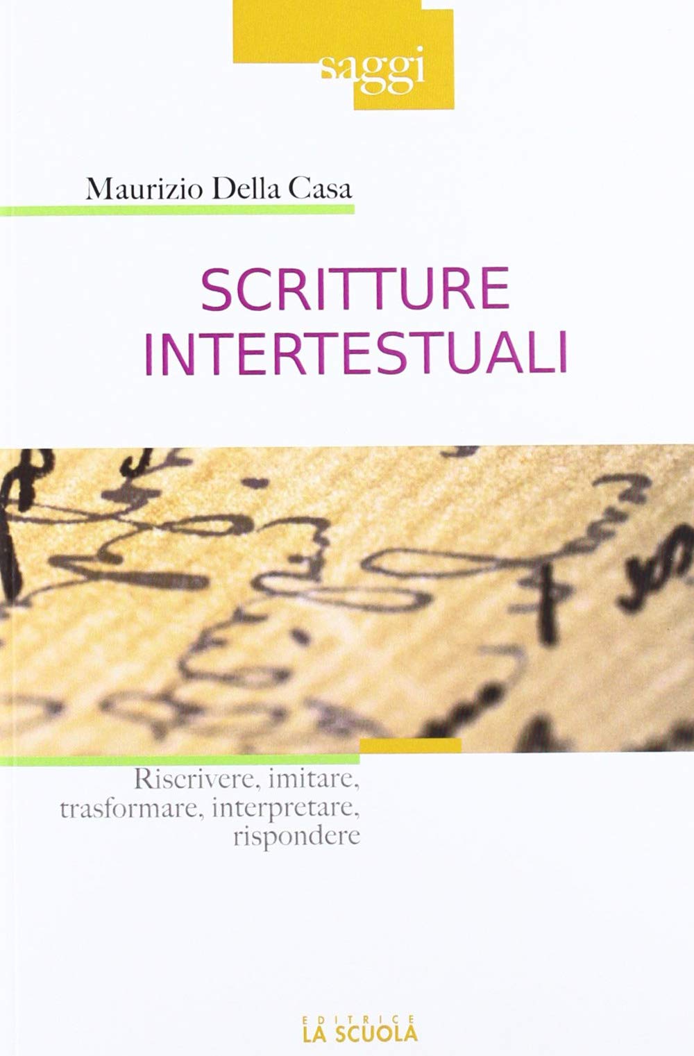 Scritture intertestuali. Riscrivere, imitare, trasformare, interpretare, rispondere (Saggi) Reading Aloud & Learning to Read