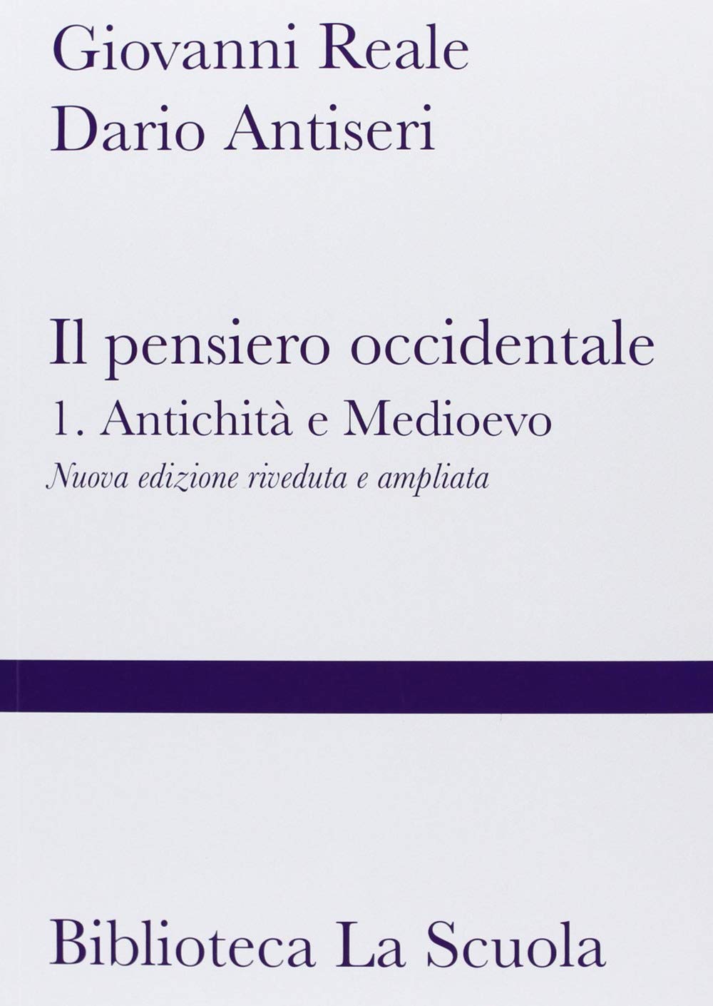 Il pensiero occidentale. Nuova ediz.. Antichità e Medioevo (Vol. 1) book