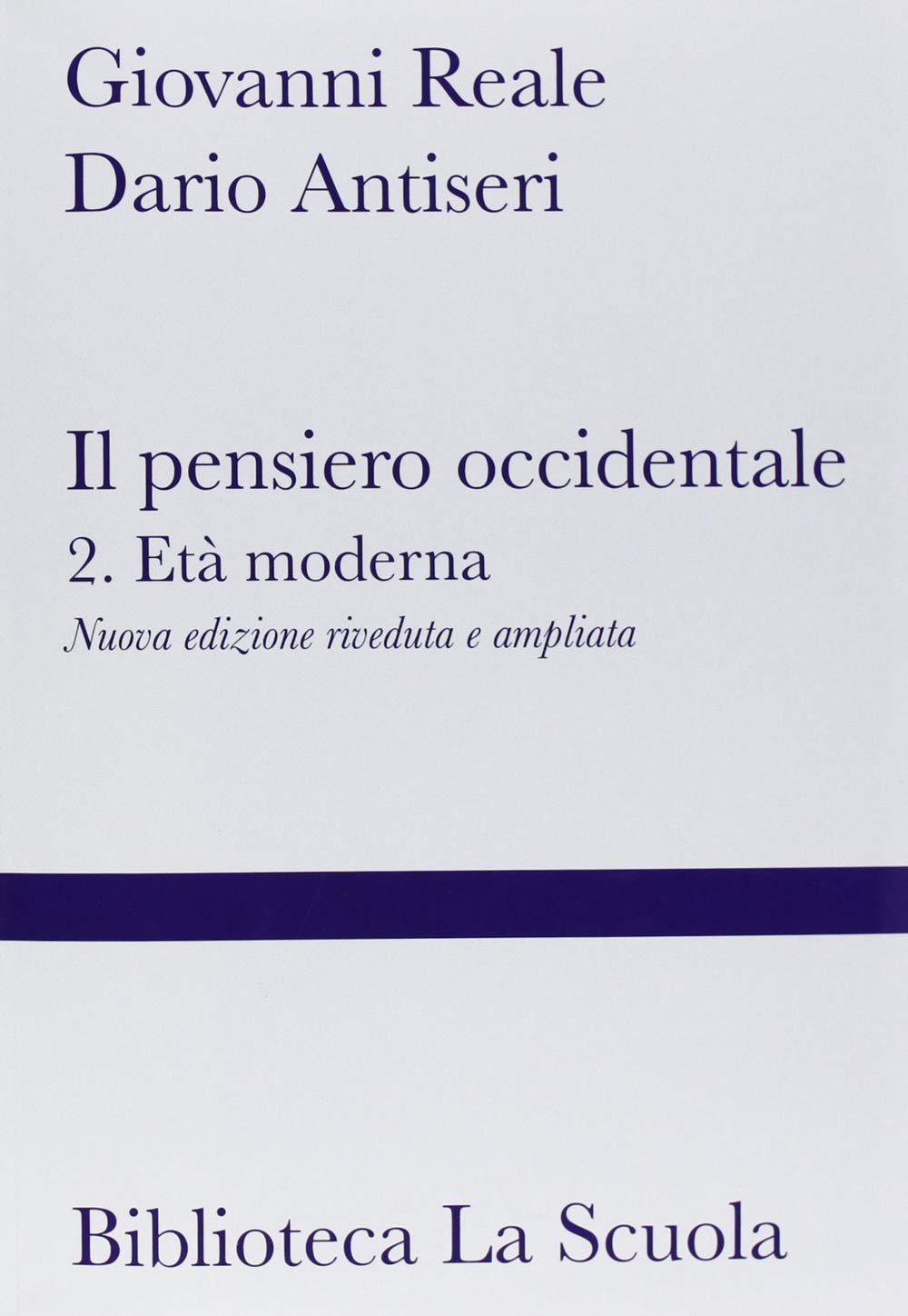 Il pensiero occidentale dalle origini ad oggi. Età moderna (Vol. 2) book