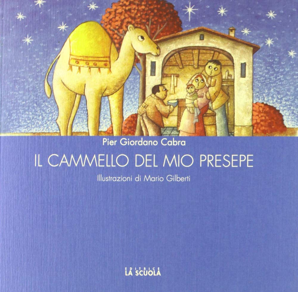 Il cammello del mio presepe (Emmaus) Religion & Esotericism
