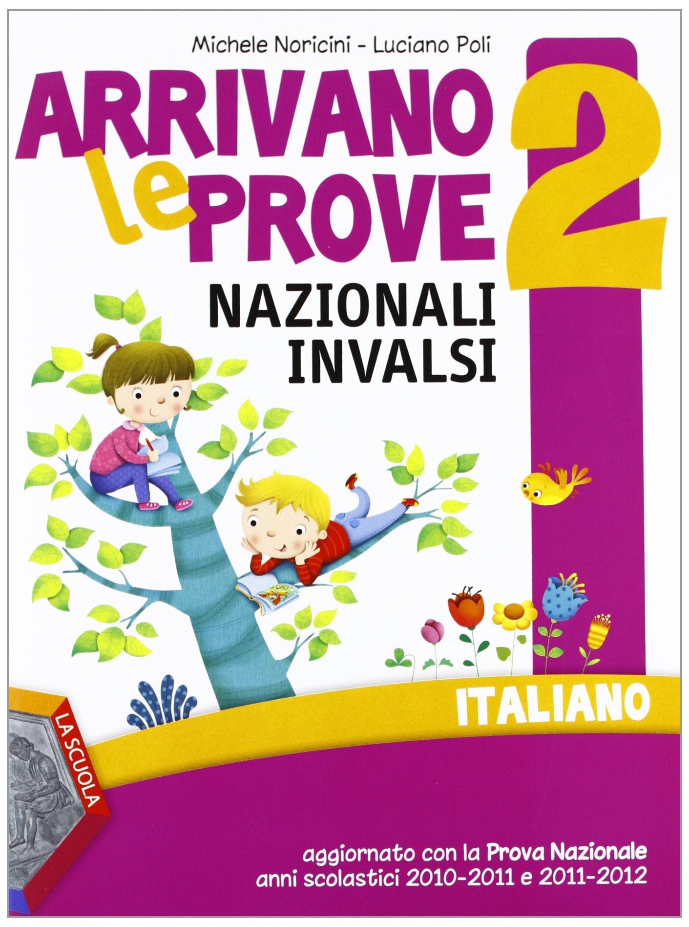 Arrivano le prove nazionali INVALSI di italiano. Per la 2ª classe elementare Professional & Reference Books