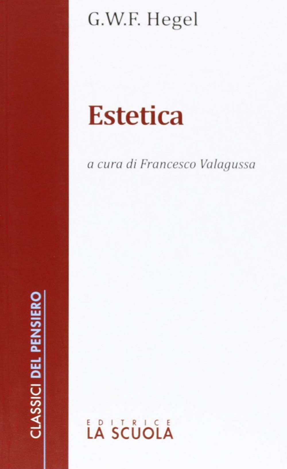 Estetica (Classici del pensiero) Philosophy