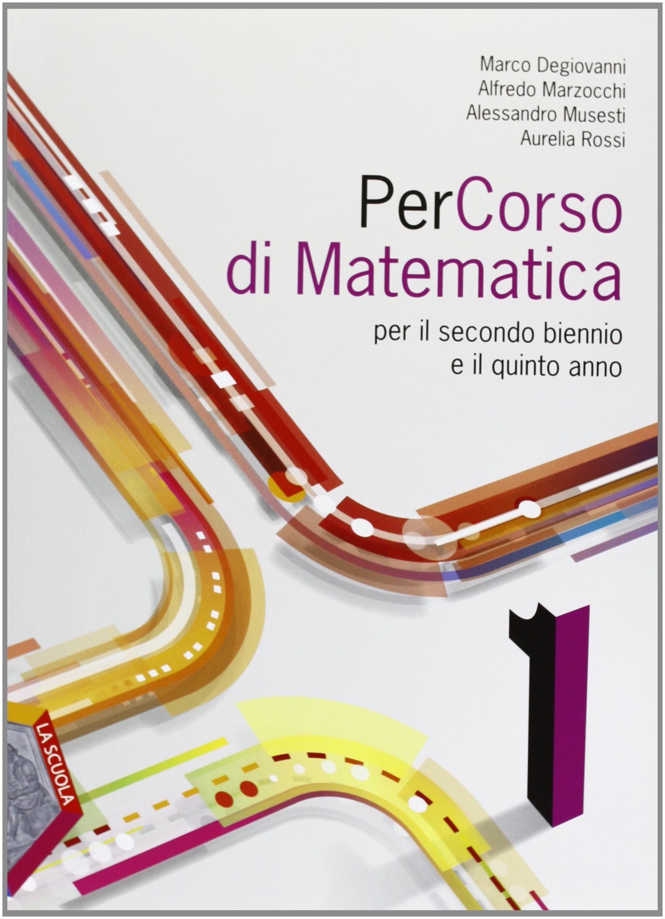 Percorso di matematica. Per le Scuole superiori. Con espansione online (Vol. 1) Professional & Reference Books