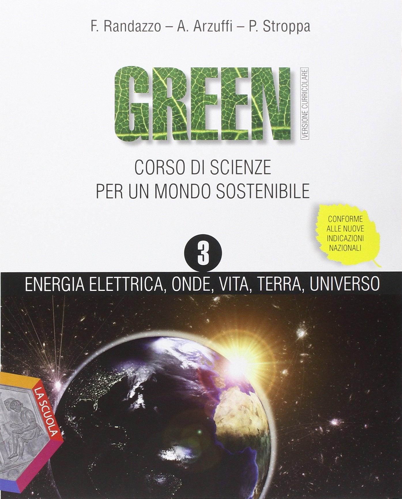 Green. Ediz. plus. Per la Scuola media. Con DVD. Con e-book. Con espansione online (Vol. 3) book