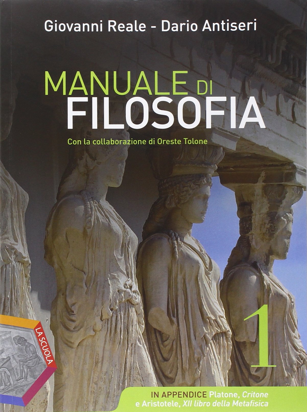 Manuale di filosofia. Ediz. plus. Per i Licei. Con DVD. Con e-book. Con espansione online (Vol. 1) book