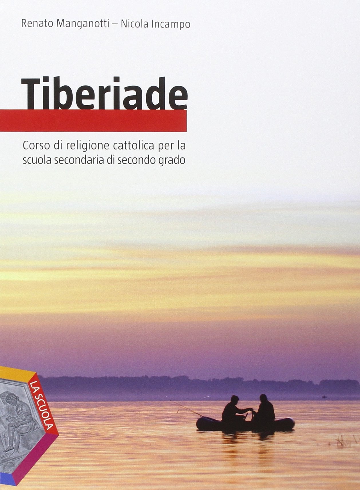 Tiberiade. Ediz. plus. Per le Scuole superiori. Con DVD. Con e-book. Con espansione online Professional & Reference Books