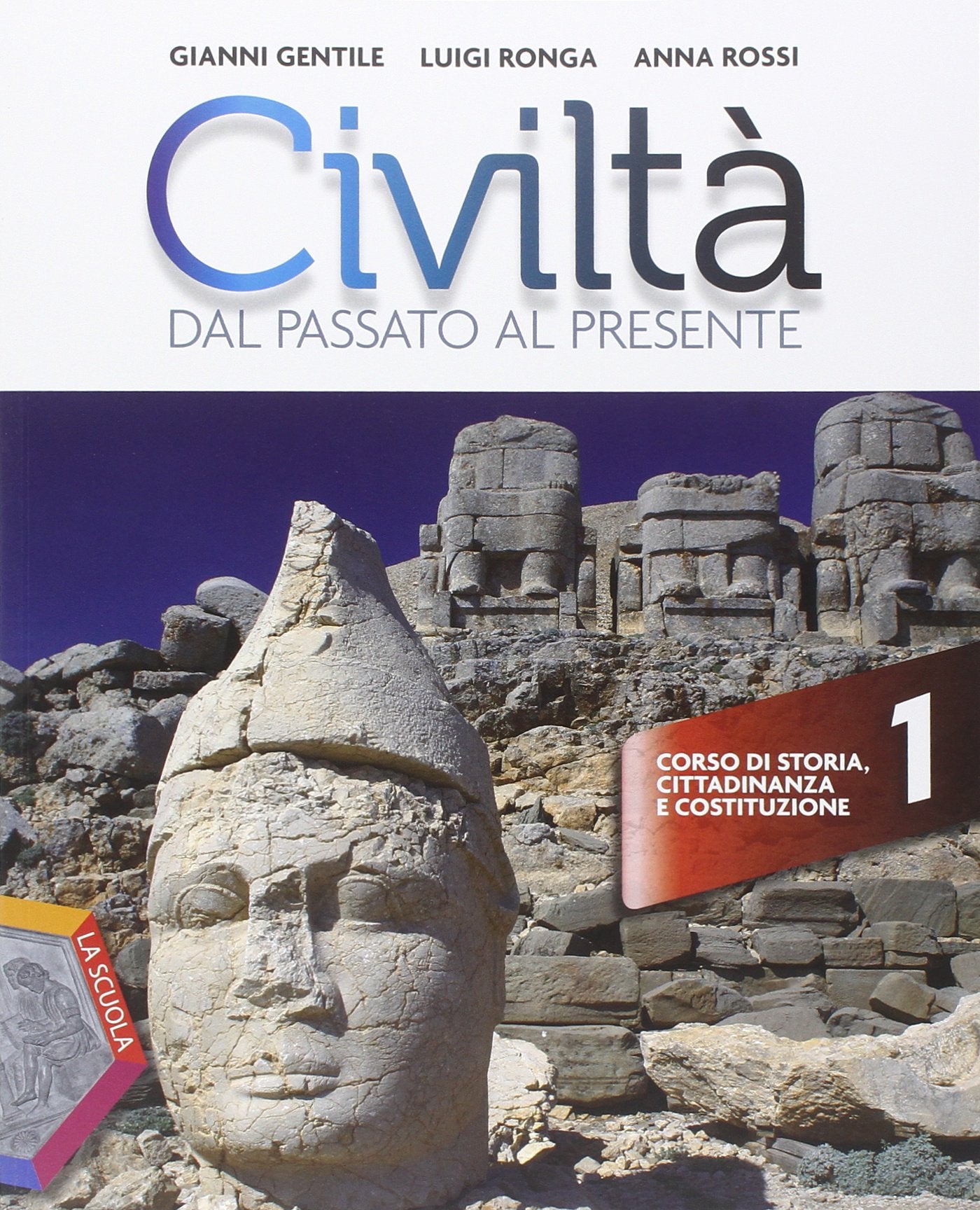 Civiltà dal passato al presente. Ediz. plus. Per le Scuole superiori. Con e-book. Con espansione online (Vol. 1) Professional & Reference Books
