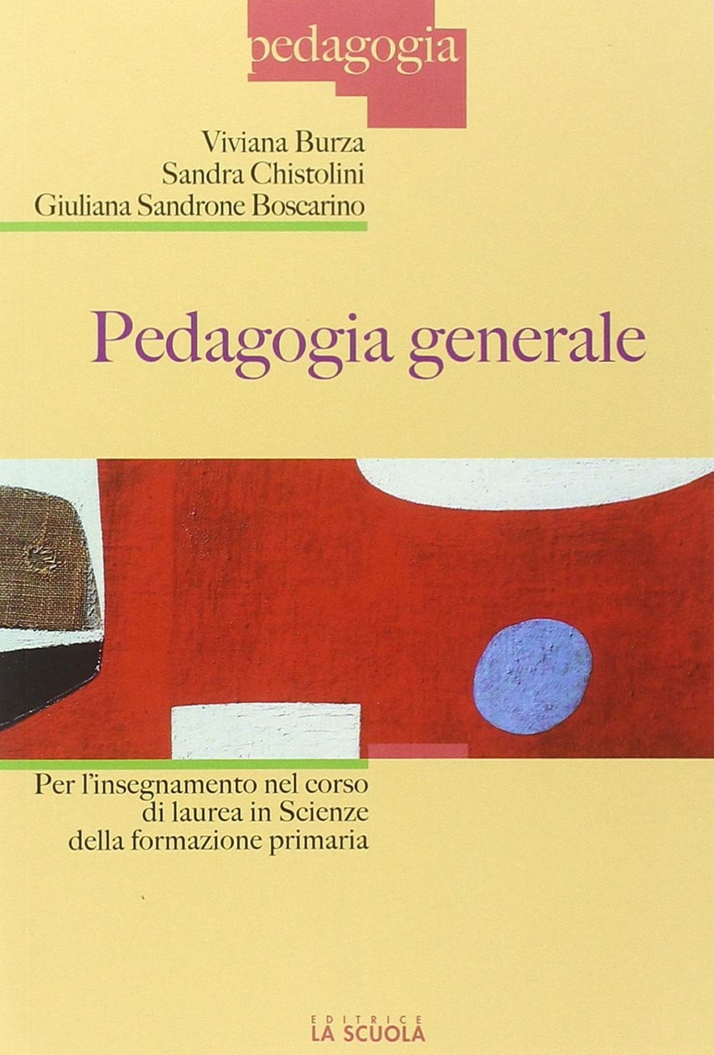 Pedagogia generale per l'insegnamento nel corso di laurea in scienze della formazione primaria Education & Training