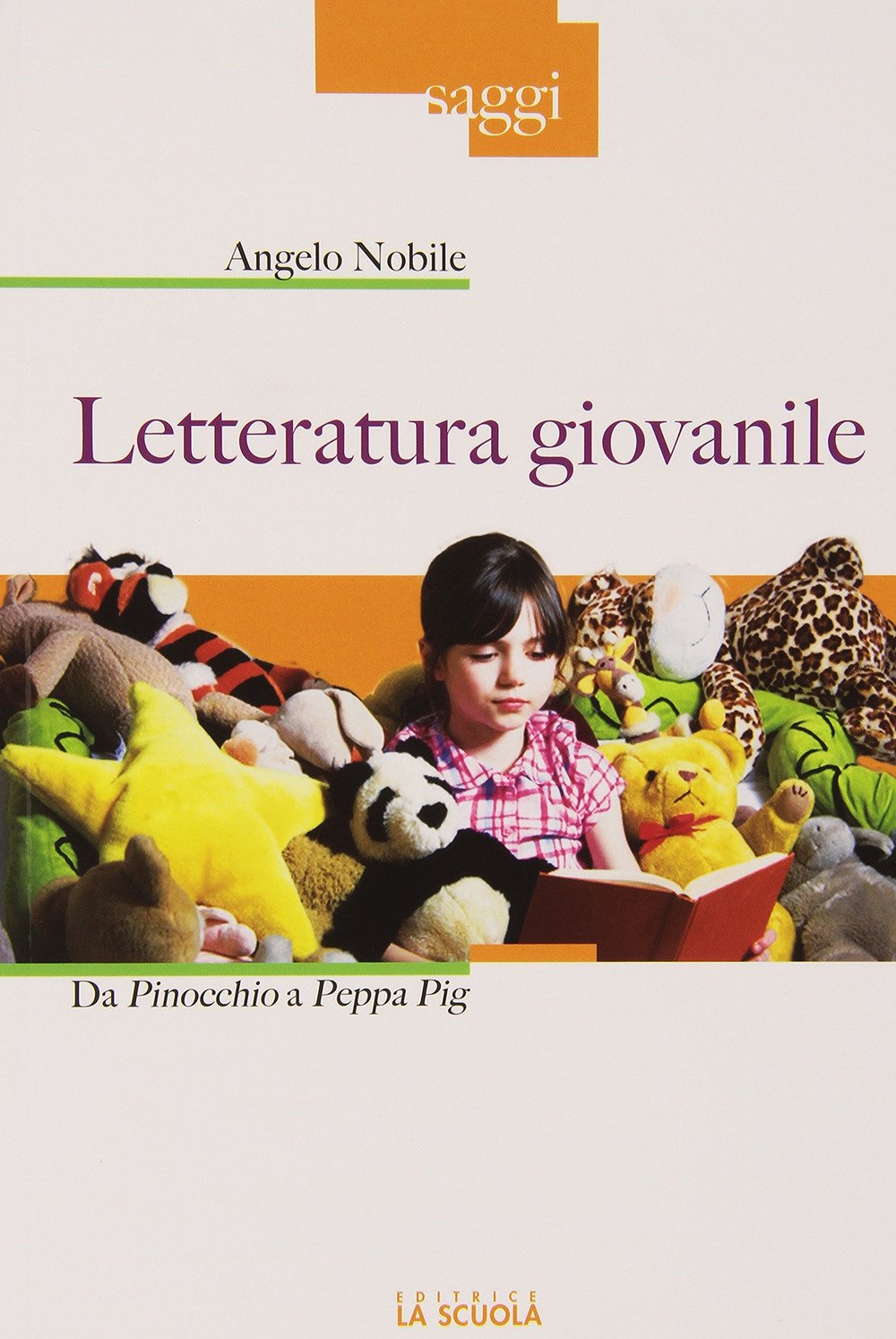 Letteratura giovanile. Da Pinocchio a Peppa Pig (Saggi) Contemporary literature
