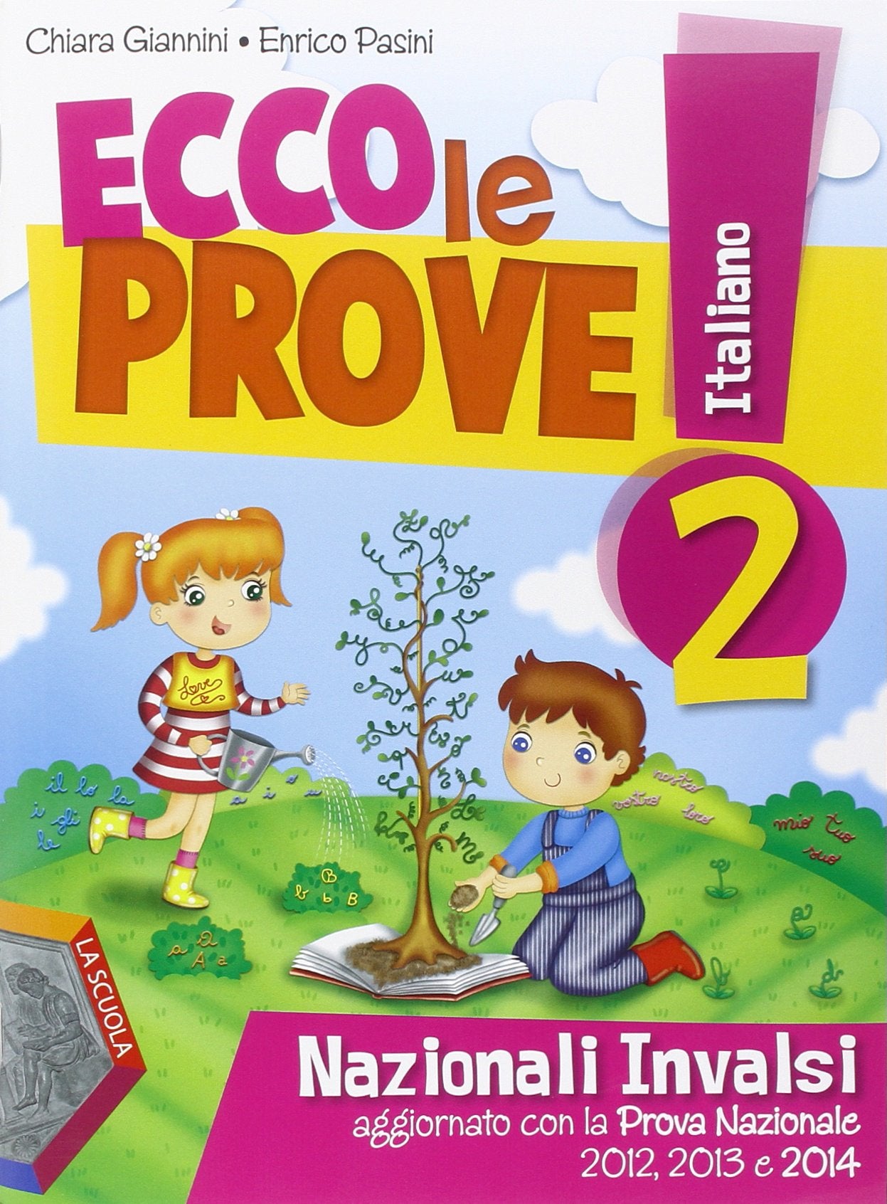 Ecco le prove! INVALSI di italiano. Per la 2ª classe elementare book