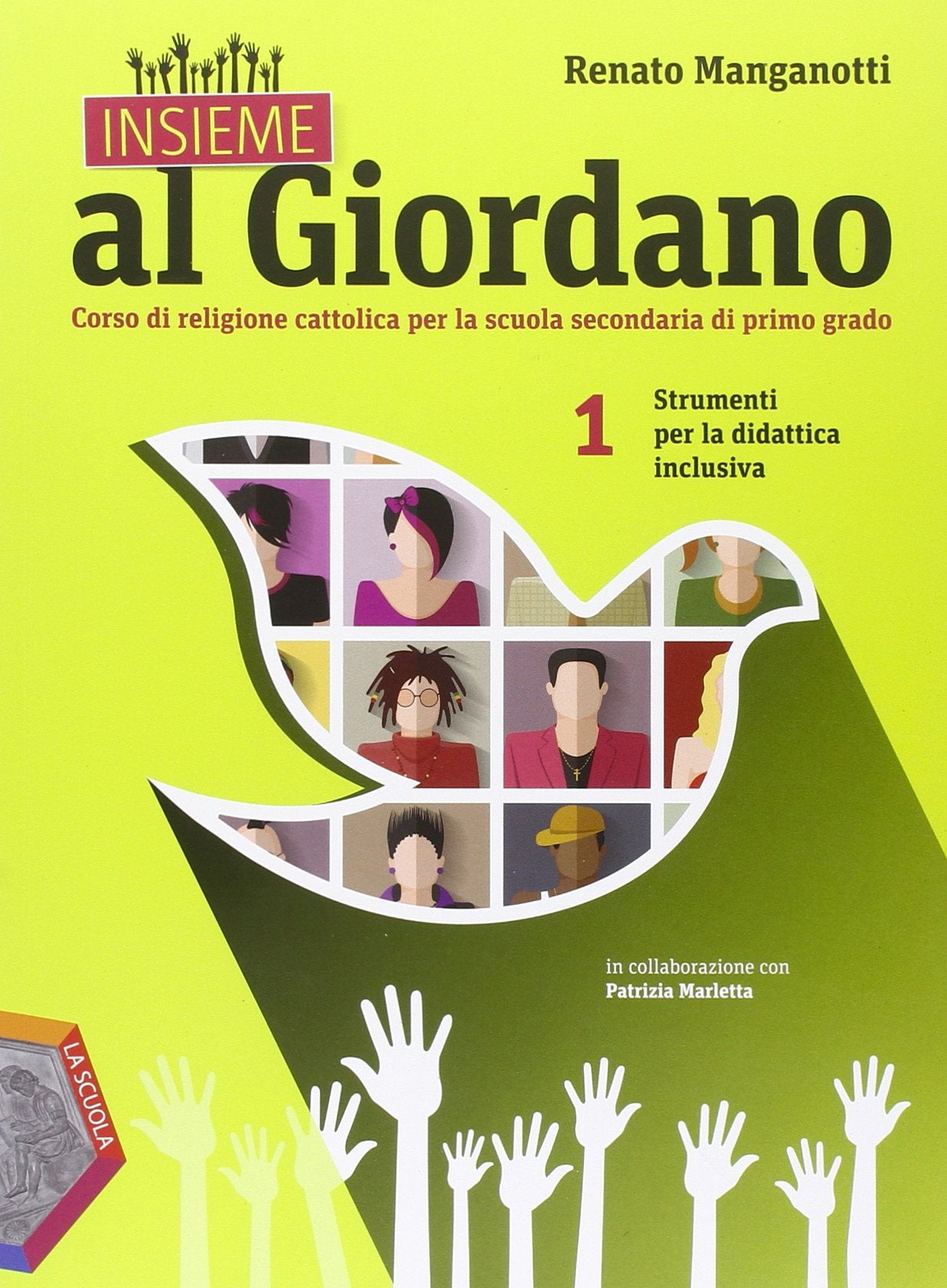 Insieme al Giordano. Strumenti per la didattica inclusiva. Per la Scuola media (Vol. 1) book