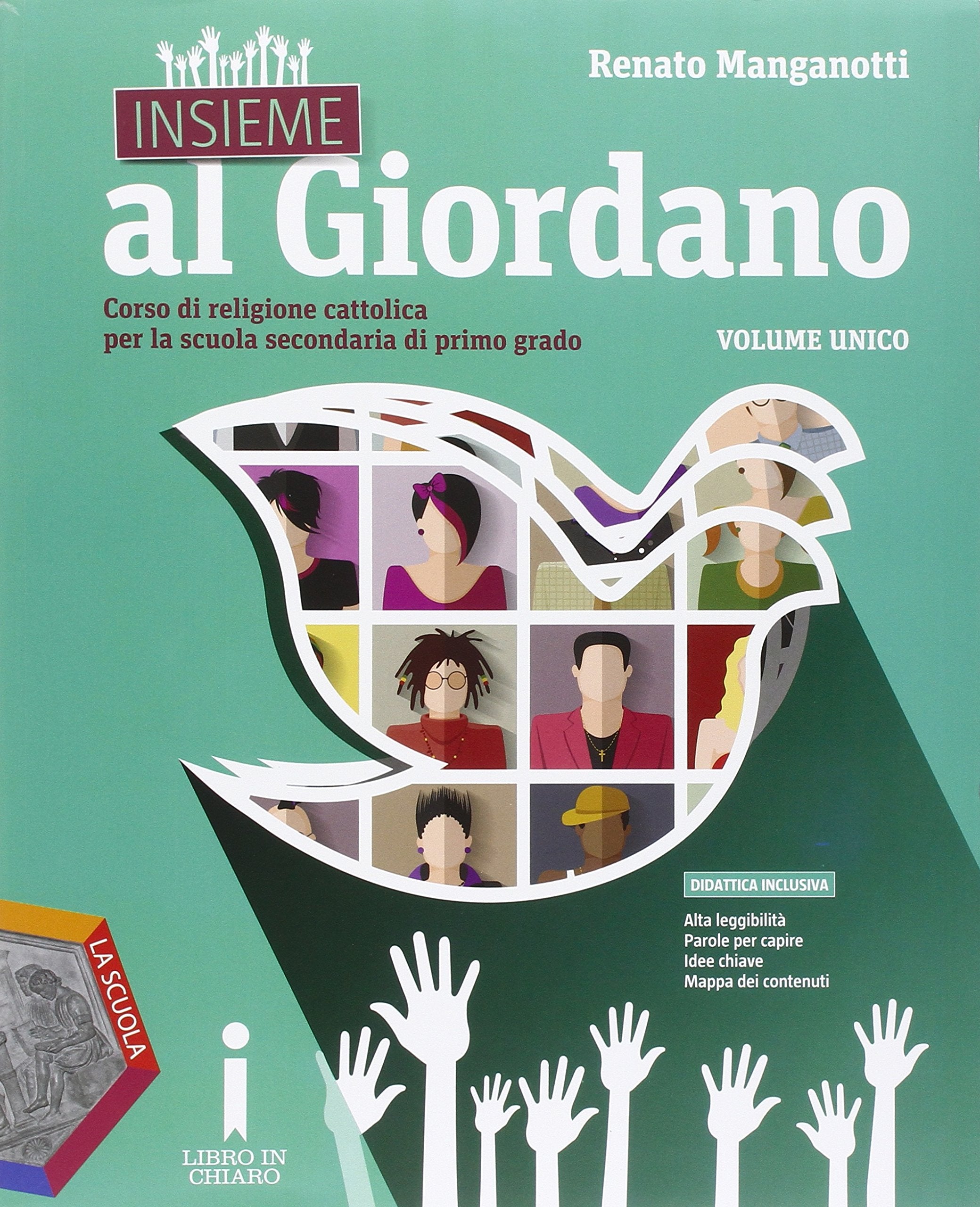 Insieme al Giordano. Corso di religione cattolica. Per la Scuola media Professional & Reference Books