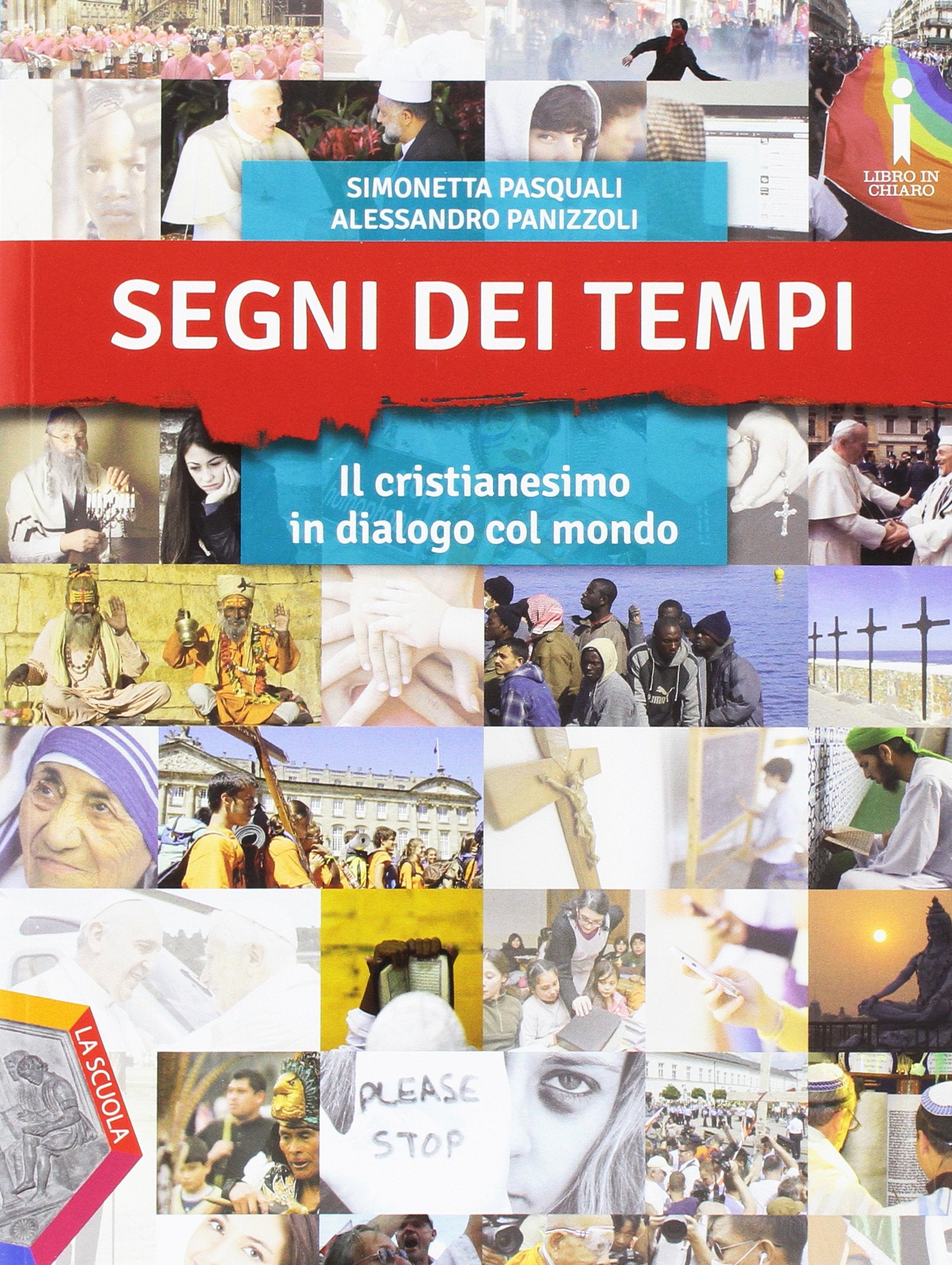 Segni dei tempi. Vol. unico. Con Spazi di riflessione. Per le Scuole superiori. Con e-book. Con espansione online book