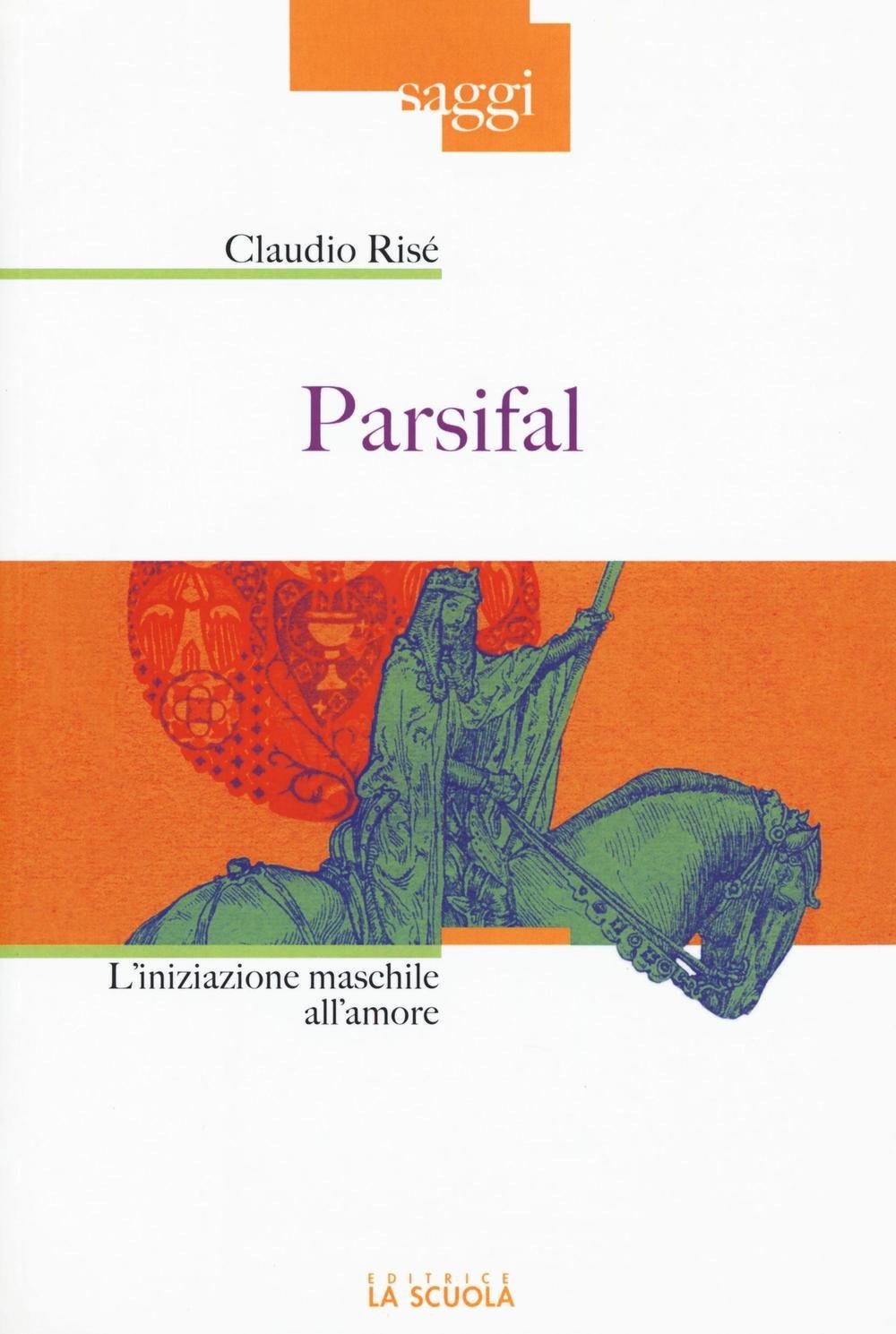 Parsifal. L'iniziazione maschile all'amore book