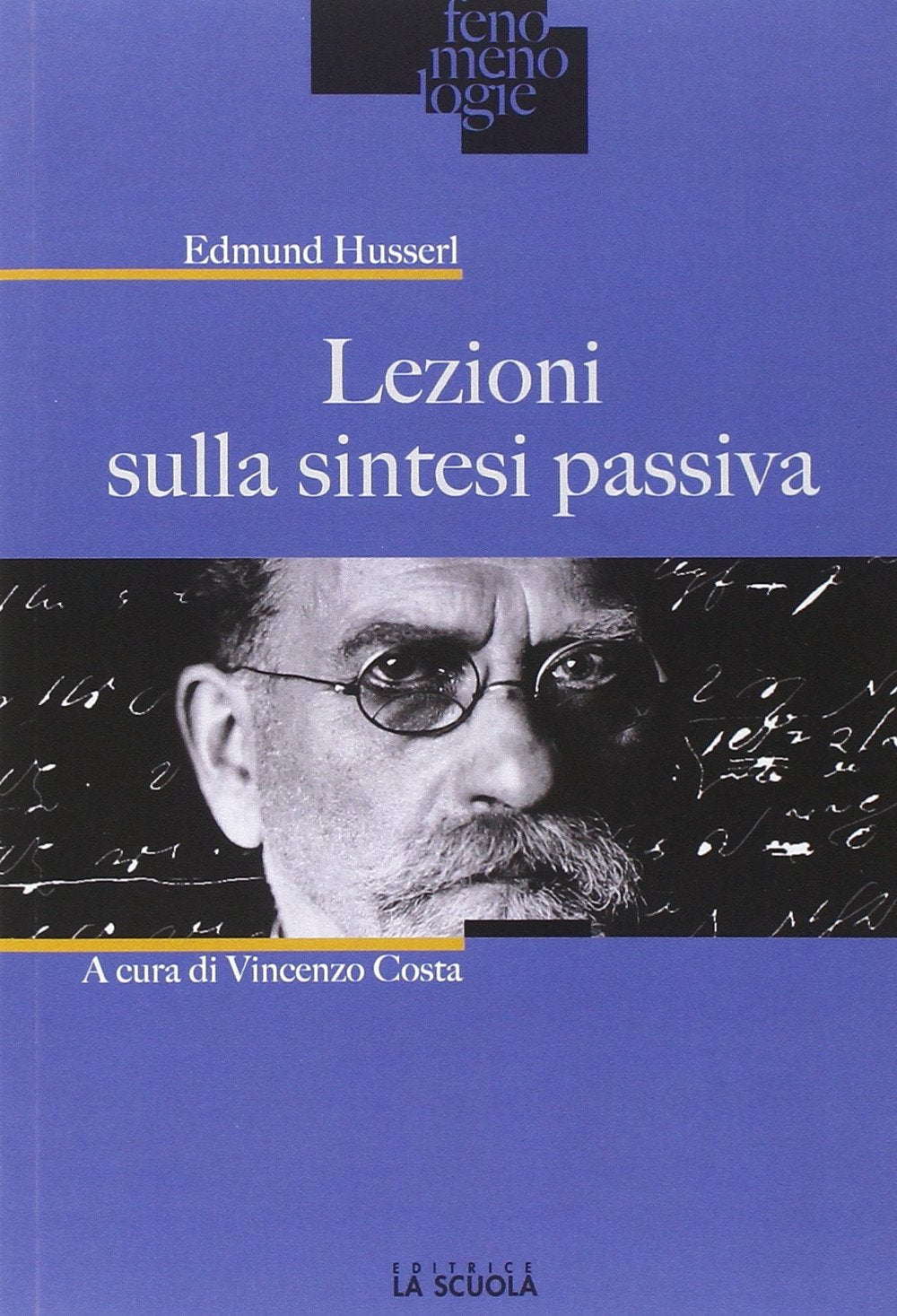 Lezioni sulla sintesi passiva (Fenomenologie) Philosophy