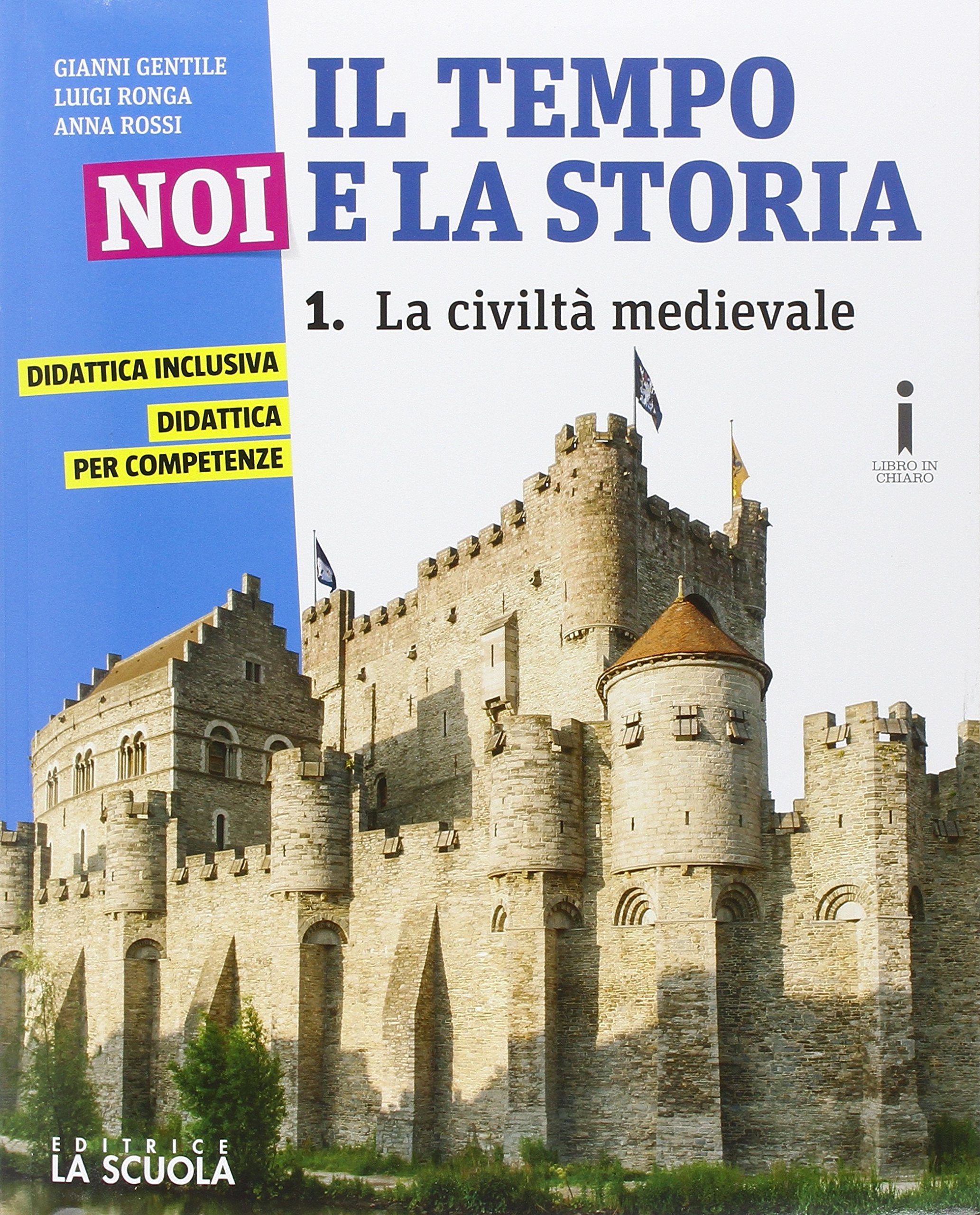 Il tempo, noi e la storia. Ediz. plus. Per la Scuola media. Con e-book. Con espansione online (Vol. 1) Professional & Reference Books