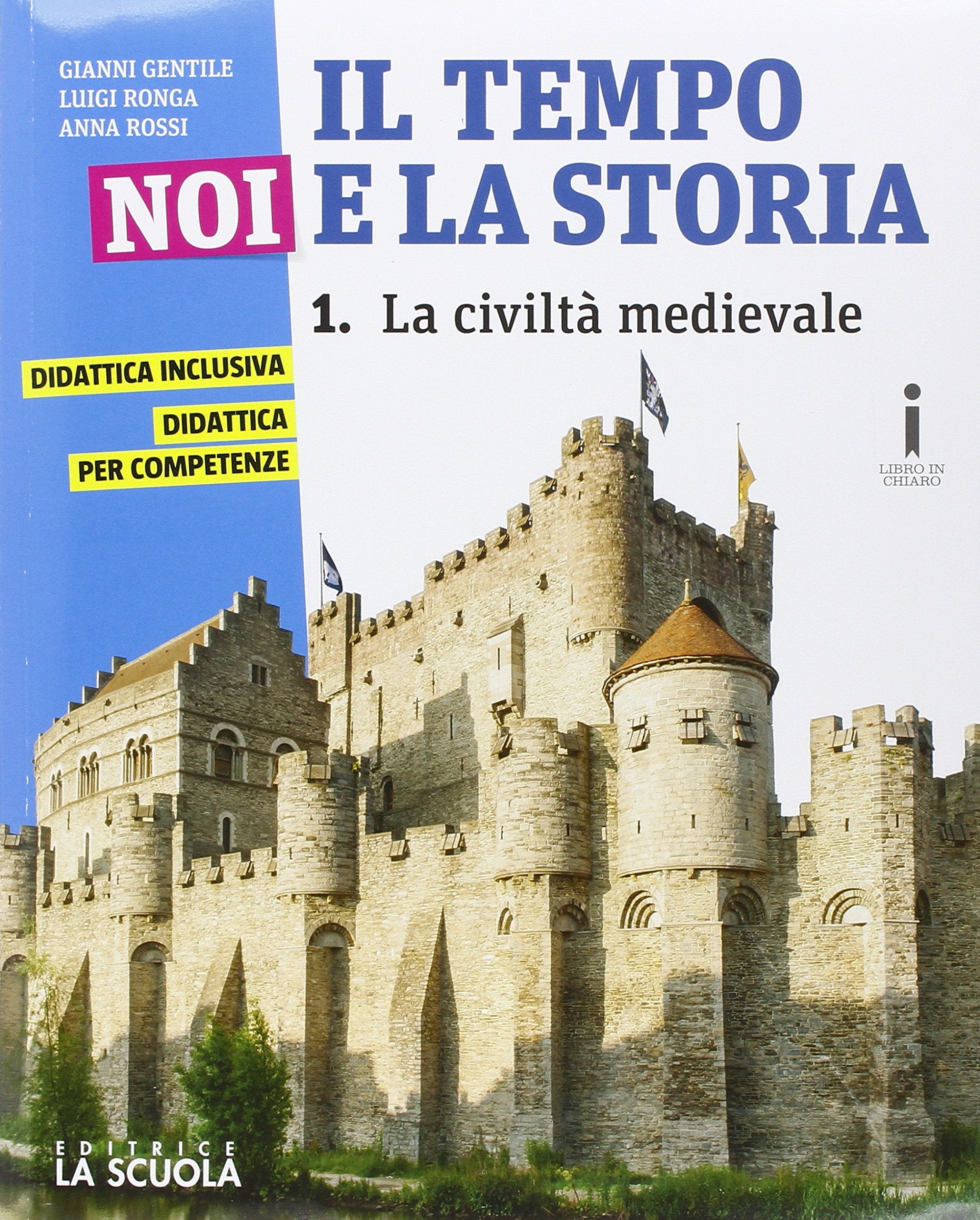 Il tempo, noi e la storia. Ediz. plus. Per la Scuola media. Con DVD-ROM. Con e-book. Con espansione online (Vol. 1) book