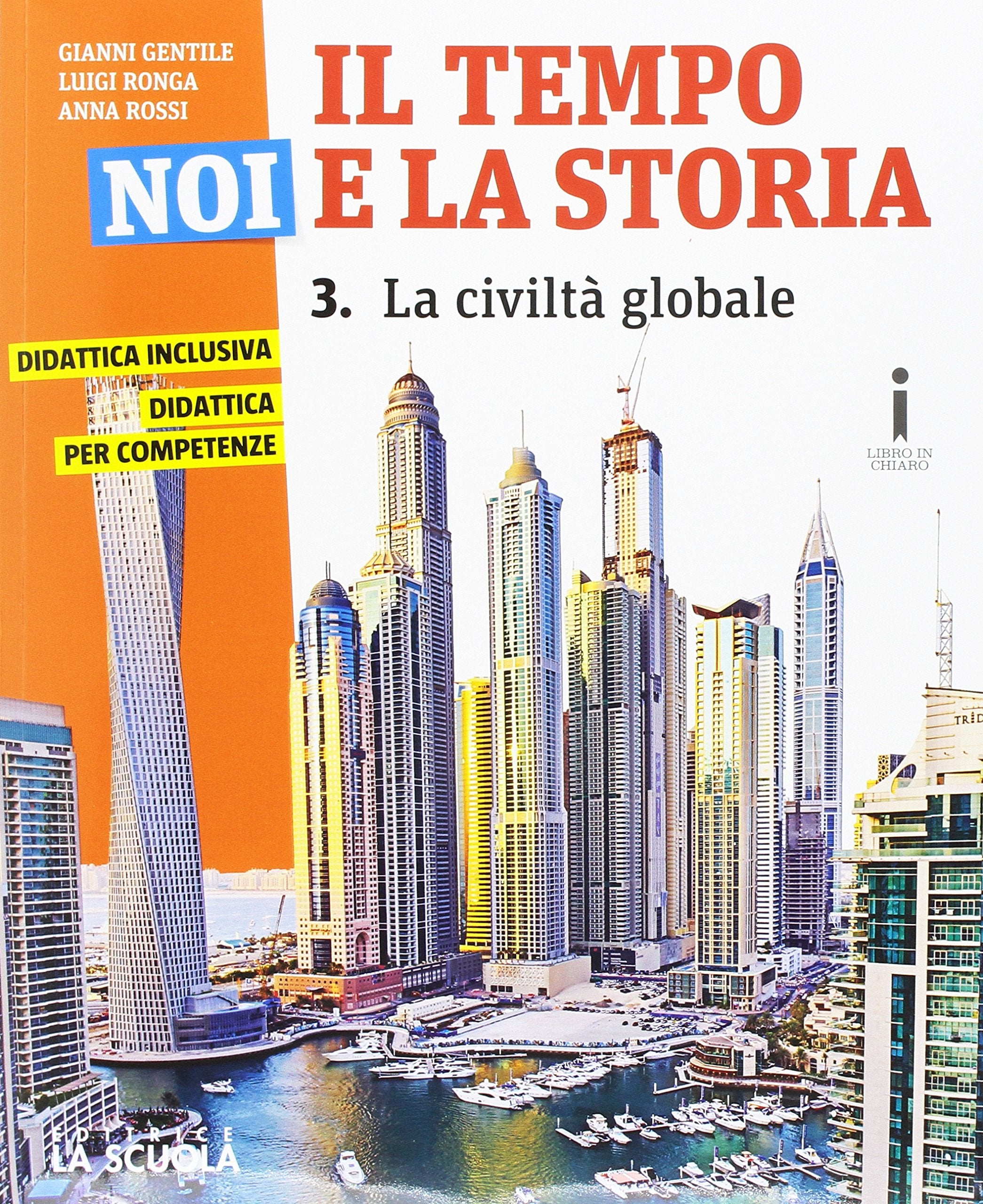 Il tempo, noi e la storia. Ediz. plus. Per la Scuola media. Con DVD-ROM. Con e-book. Con espansione online (Vol. 3) Professional & Reference Books