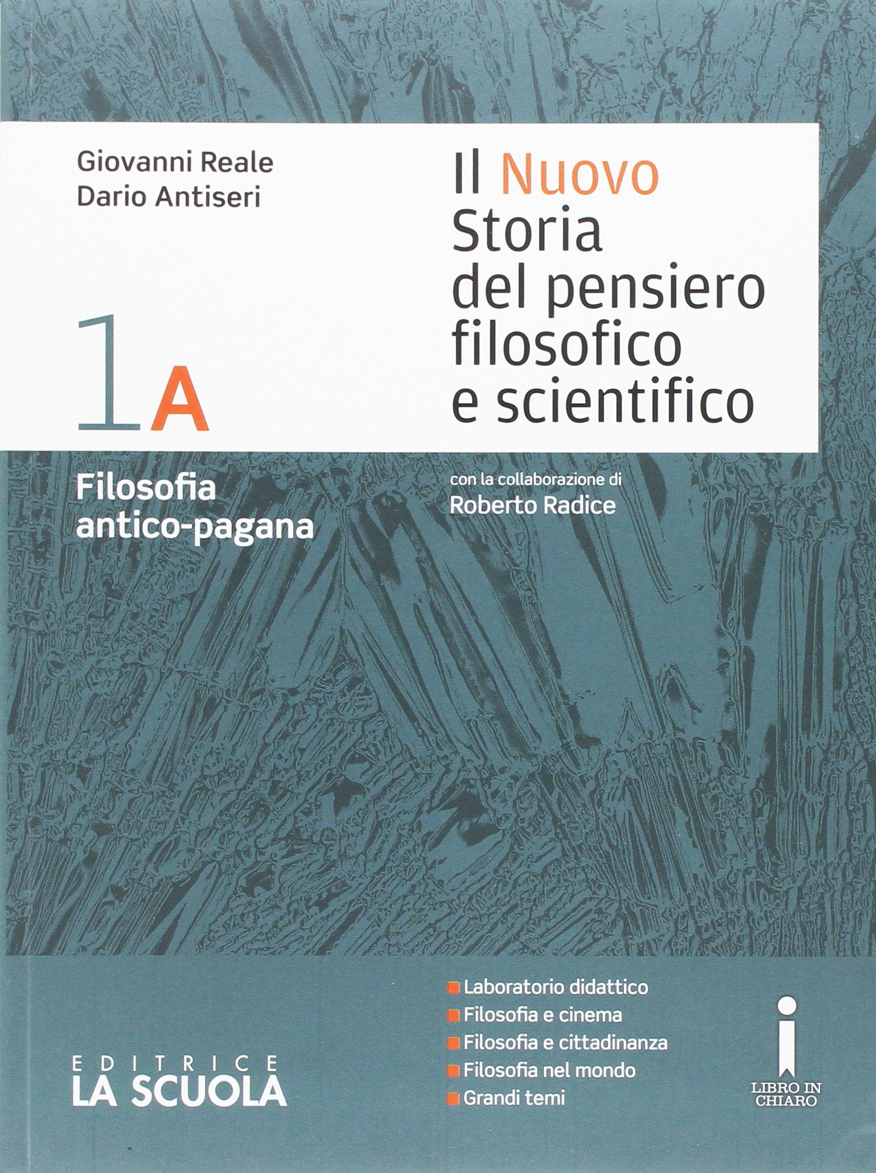 Il nuovo Storia del pensiero filosofico e scientifico. Vol. 1A-1B. Per i Licei. Con e-book. Con espansione online (Vol. 1) Non-fiction