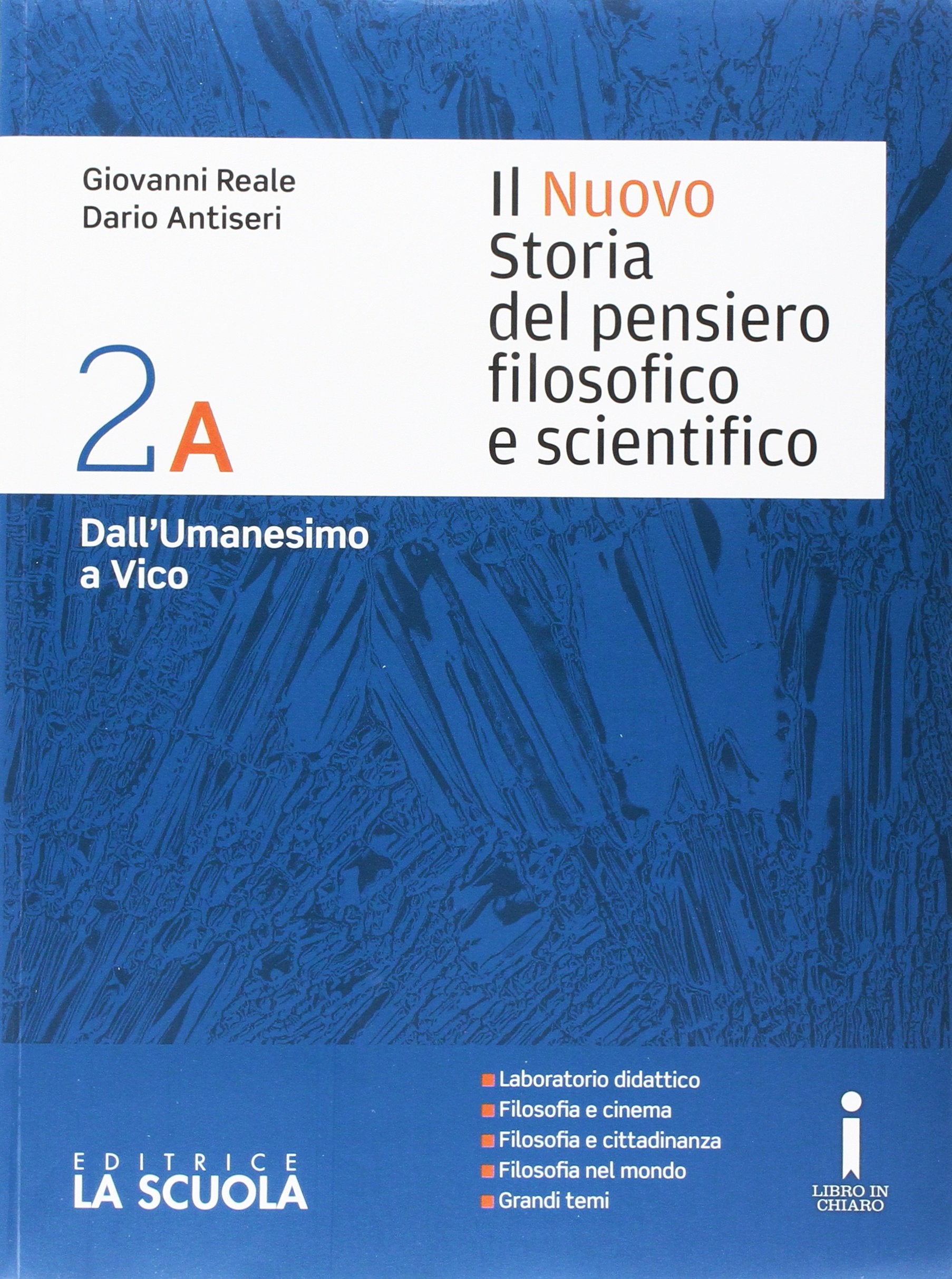 Il nuovo Storia del pensiero filosofico e scientifico. Vol. 2A-2B-Leibniz-Monadologia. Per i Licei. Con e-book. Con espansione online (Vol. 2) Non-fiction