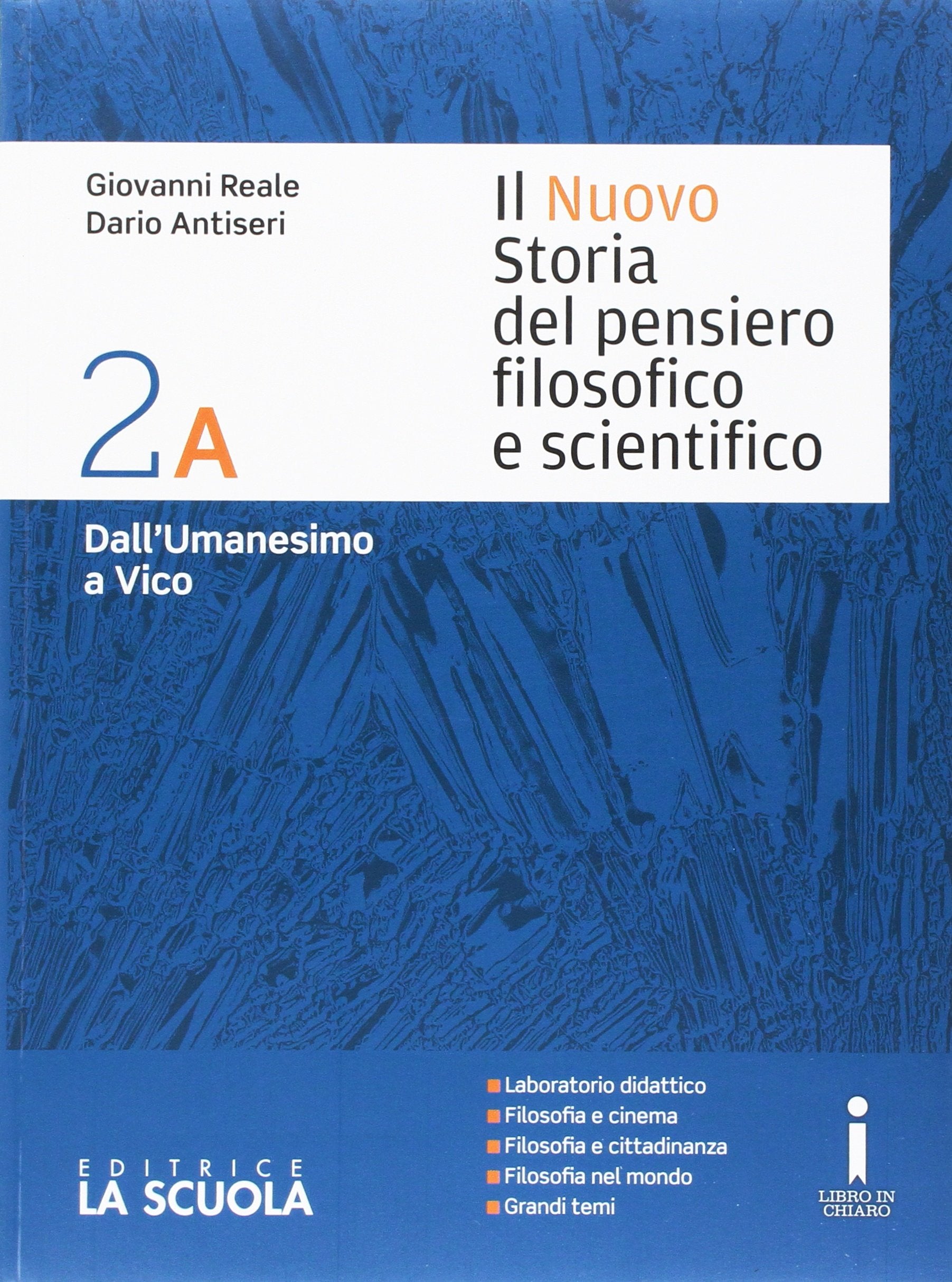 Il nuovo Storia del pensiero filosofico e scientifico. Vol. 2A-2B-Leibniz. Per le Scuole superiori. Con DVD-ROM. Con e-book. Con espansione online (Vol. 2) Non-fiction