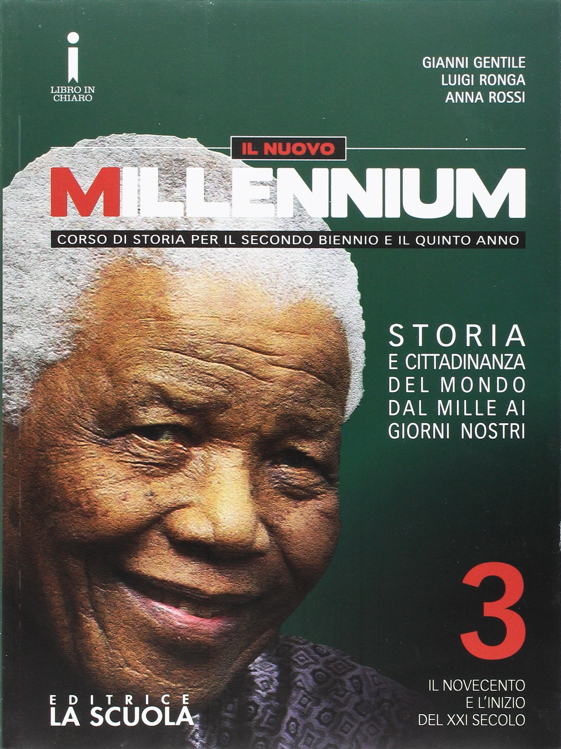 Il nuovo Millennium. Per le Scuole superiori. Con DVD. Con e-book. Con espansione online. Il Novecento e l'inizio del XXI secolo (Vol. 3) Professional & Reference Books