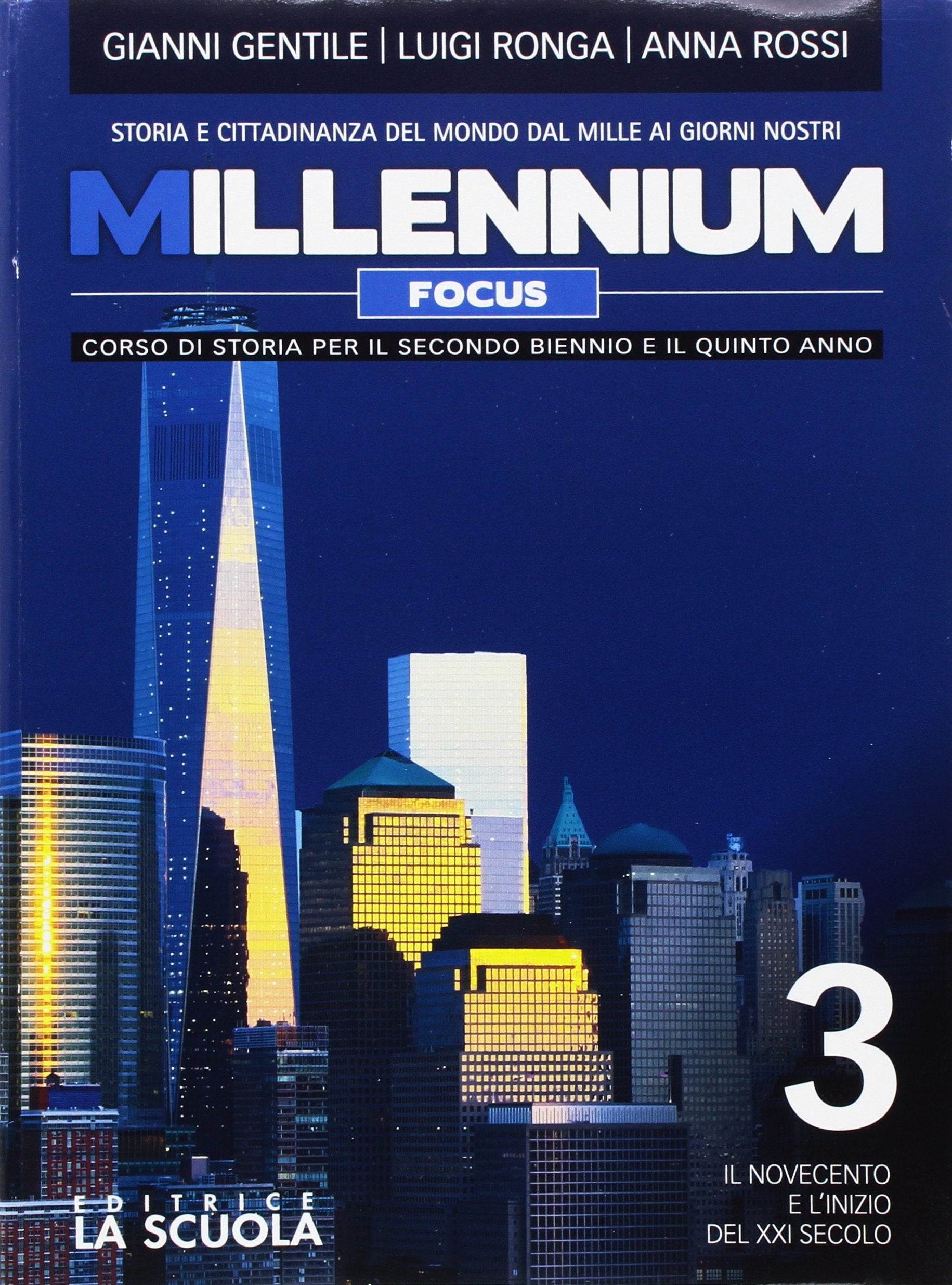 Millennium focus. Verso l'esame-CLIL. Per le Scuole superiori. Con e-book. Con espansione online. Il Novecento e l'inizio del XXI secolo (Vol. 3) Professional & Reference Books