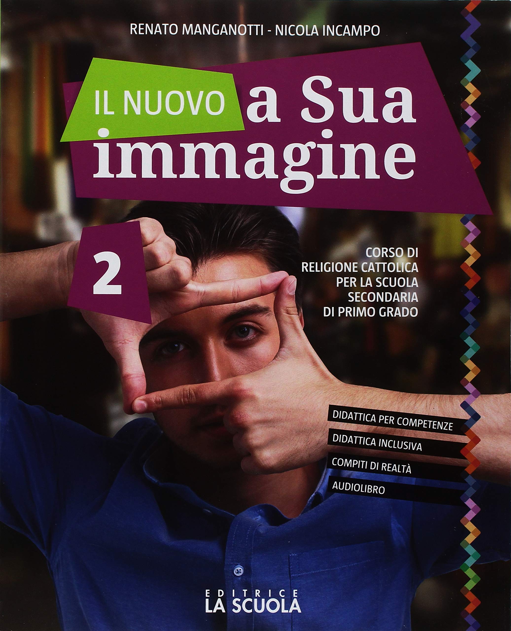 Il nuovo A sua immagine. Per la Scuola media. Con ebook. Con espansione online (Vol. 2) Professional & Reference Books