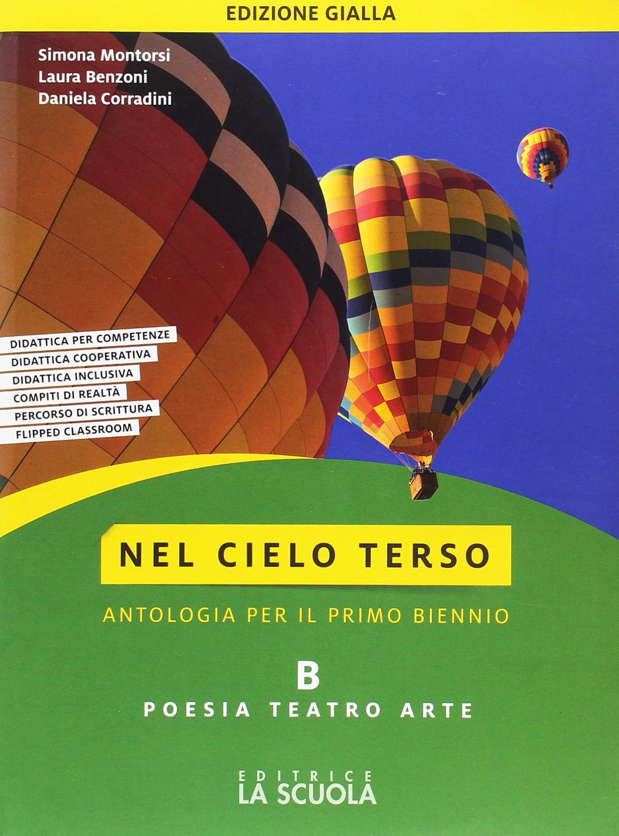 Nel cielo terso B Edizione gialla (ebook + espansione online) Foreign Languages ​​& Dictionaries