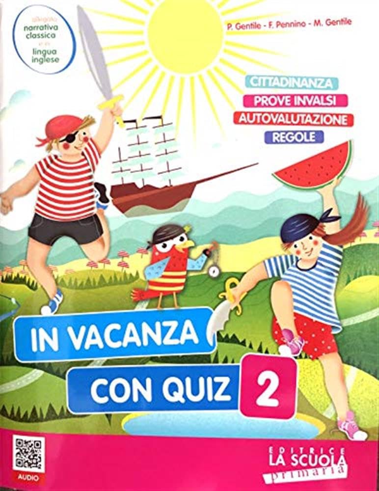 In vacanza con quiz. Per la Scuola elementare (Vol. 2) Professional & Reference Books