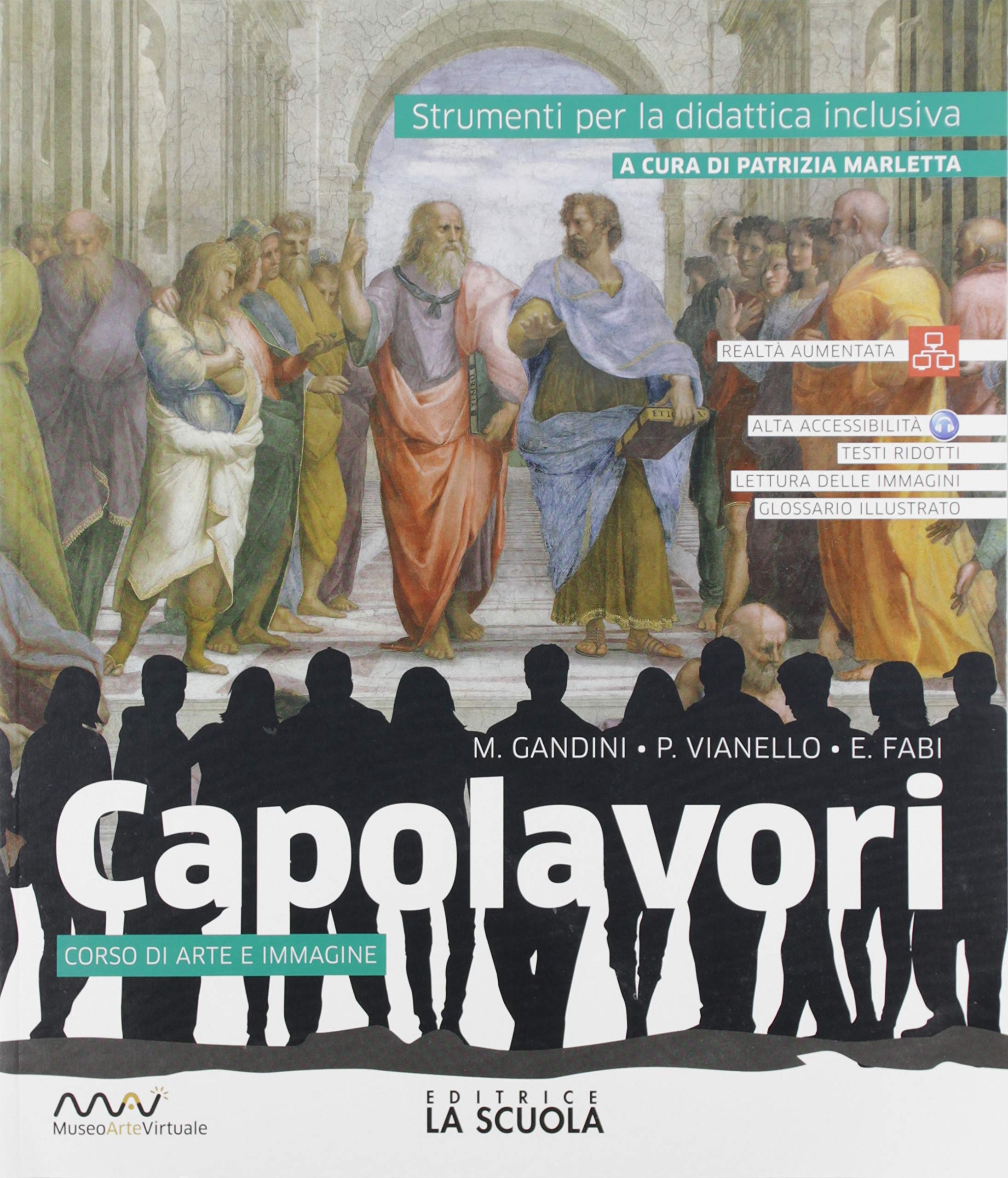 Capolavori. Strumenti per la didattica inclusiva. Arte. Per la Scuola media book