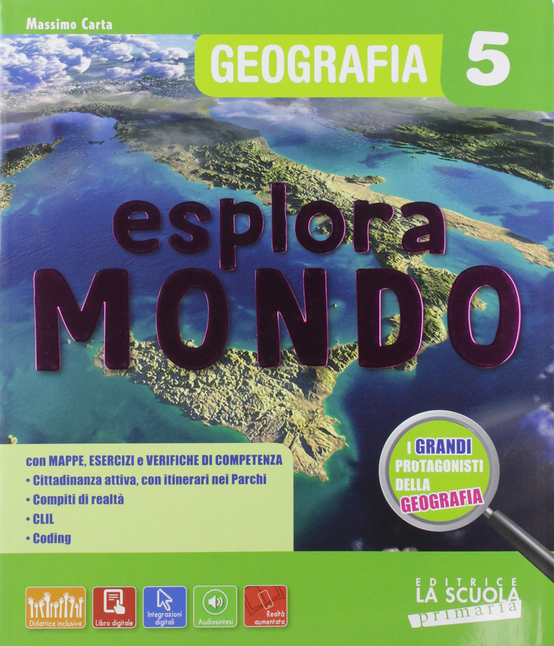 Esploramondo. Storia geografia. Per la 5ª classe elementare. Con Contenuto digitale per download e accesso online Natural Sciences