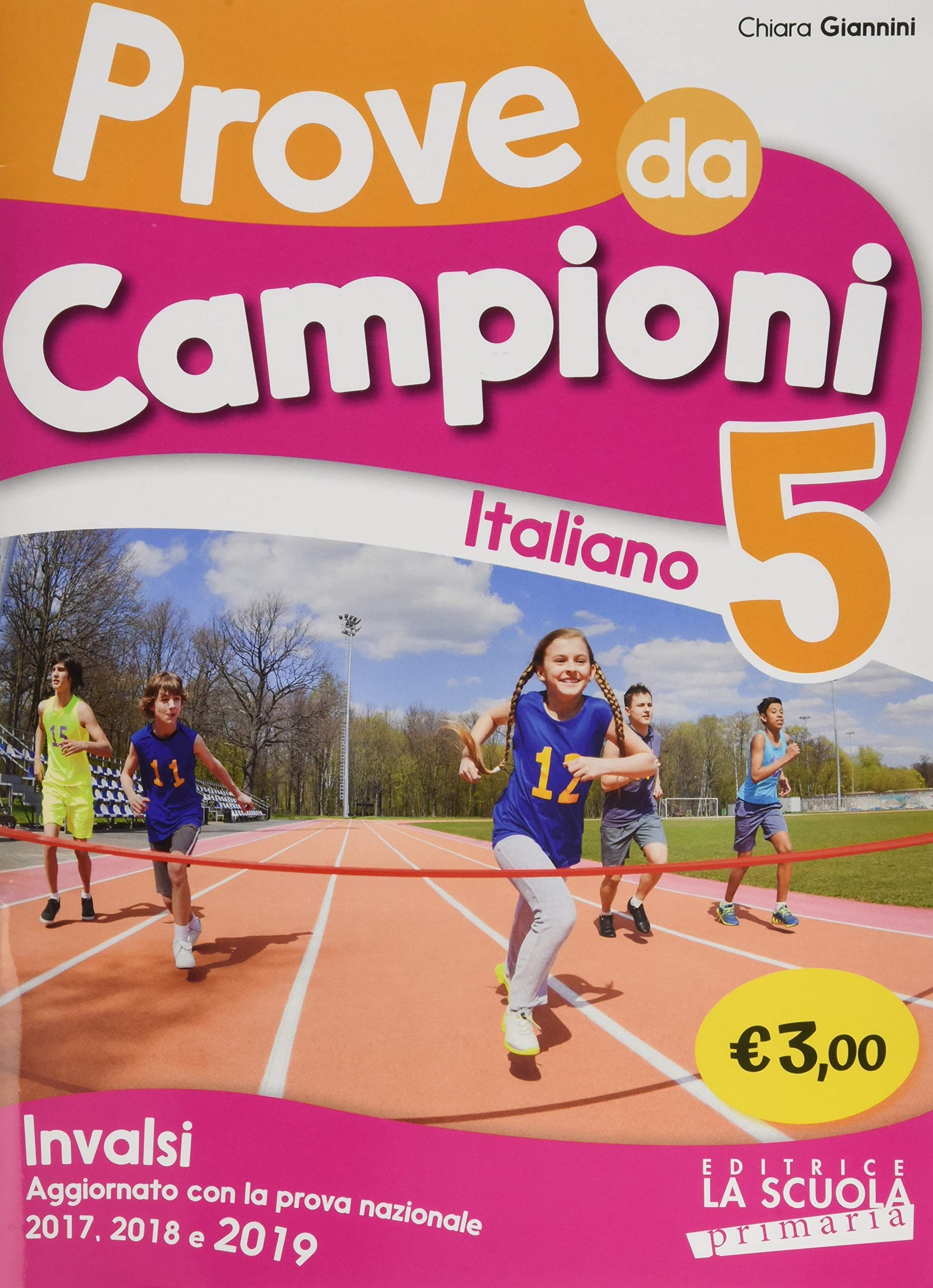 Prove da campioni. INVALSI italiano (Vol. 5) book