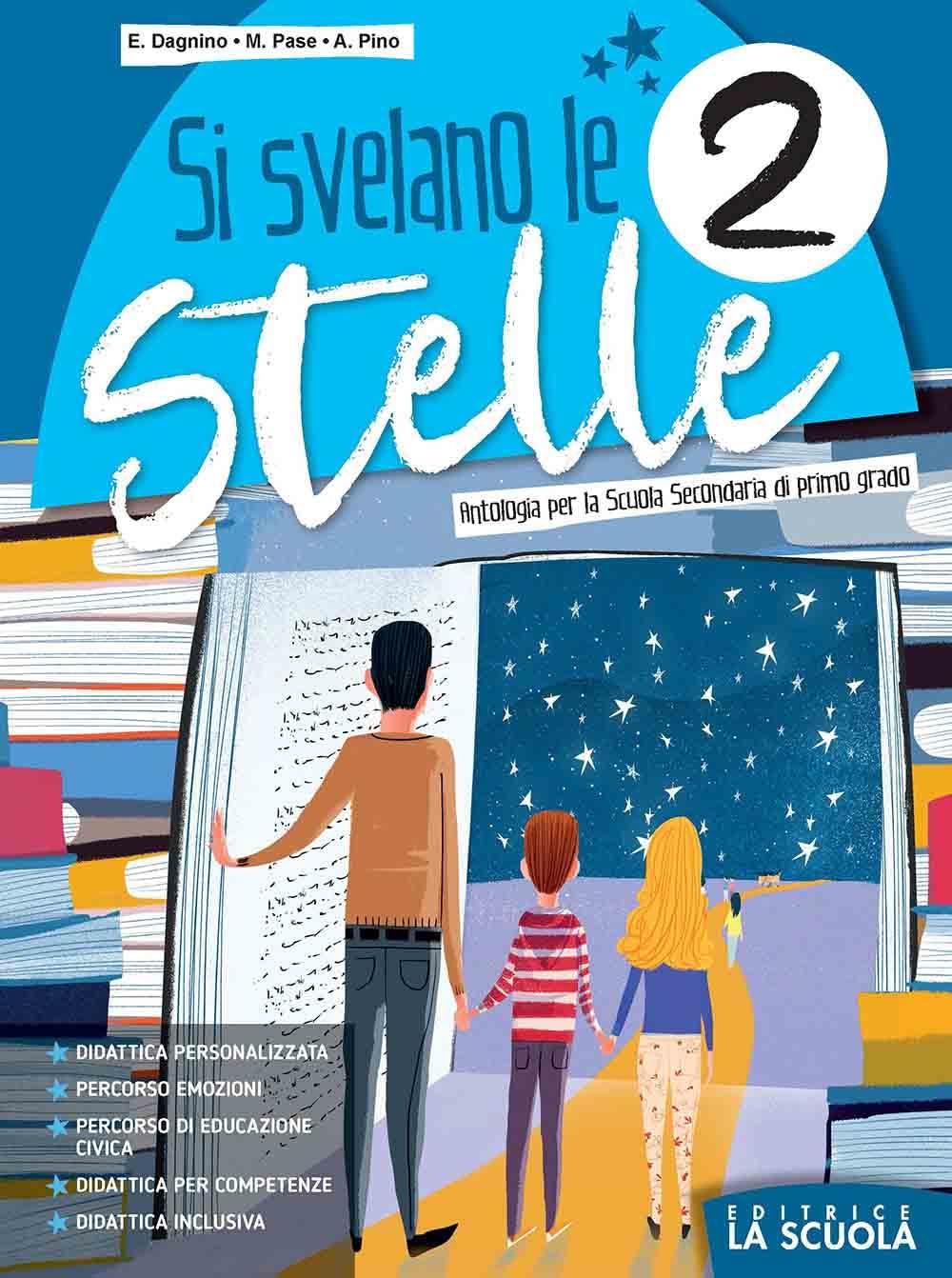 Si svelano le stelle. Per la Scuola media. Con e-book. Con espansione online (Vol. 2) book