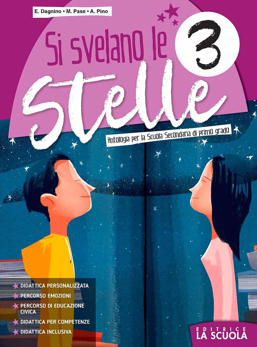 Si svelano le stelle volume. Con Verso l'esame. Per la Scuola media. Con e-book. Con espansione online (Vol. 3) book