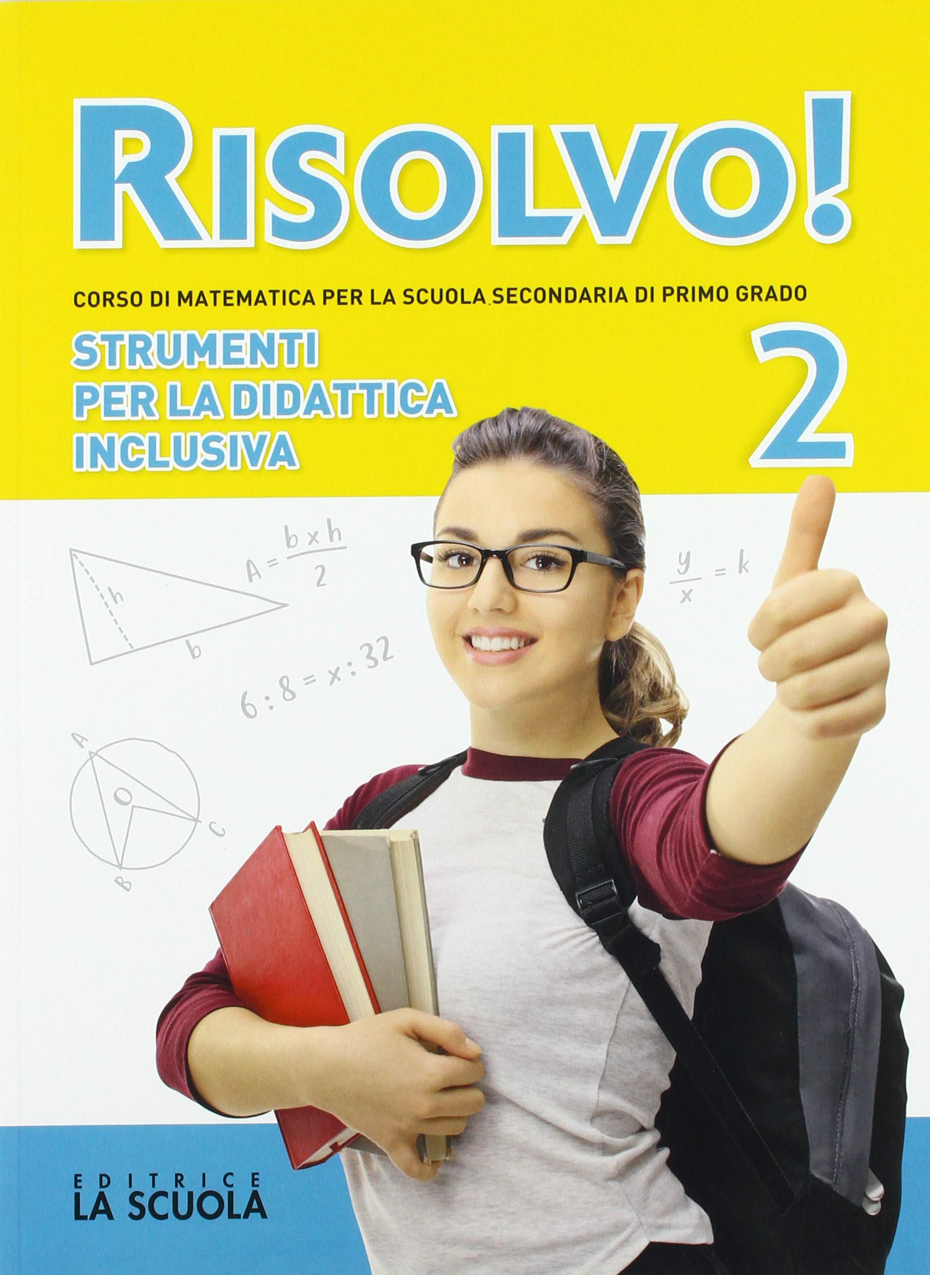 Risolvo! Strumenti per la didattica inclusiva. Per la Scuola media (Vol. 2) book