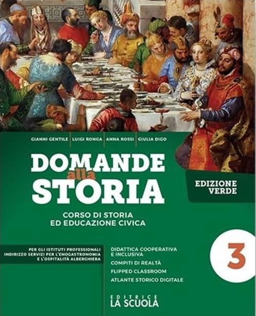 Domande alla storia. Strumenti di didattica inclusiva. Ediz. verde. Per la 5ª classe degli Ist. professionali alberghieri book